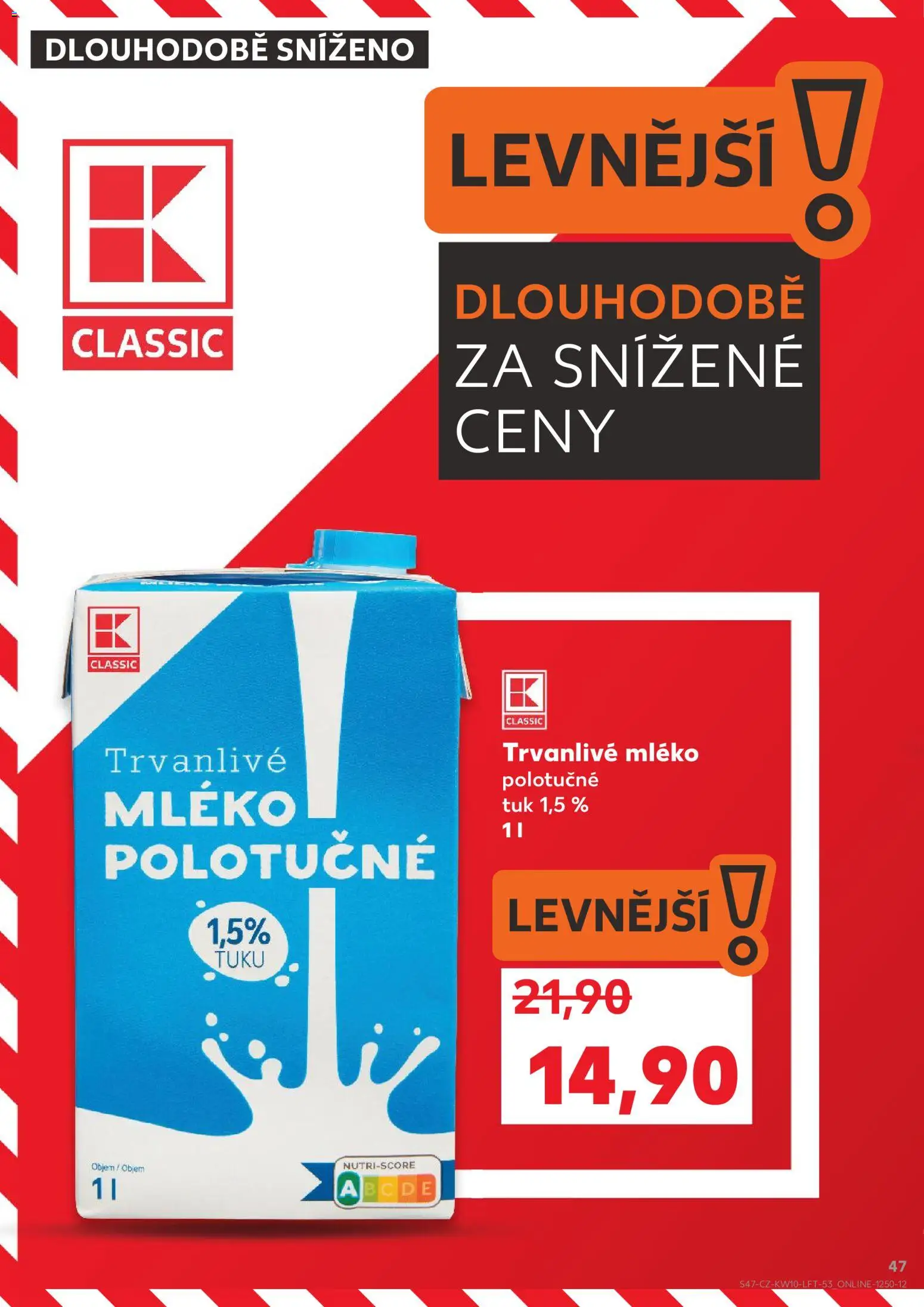 Kaufland leták - Ostrava od 04.03.2026 | Strana: 47 | Produkty: Mléko polotučné, Mléko