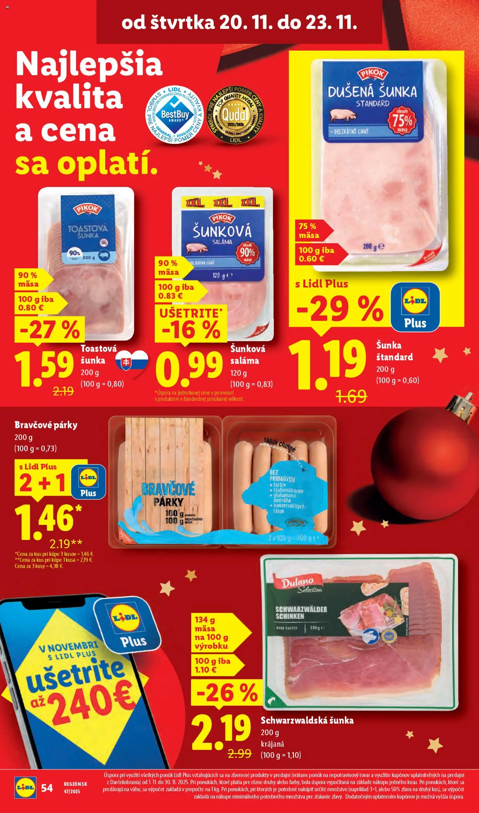 Nové Lidl akcie – leták je platný od 20.11.2025 | Strana: 24 | Produkty: Saláma, Šunka, Párky
