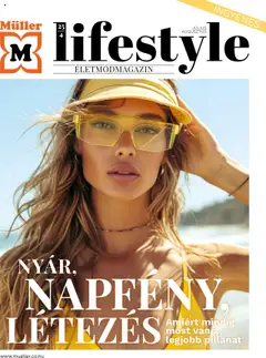 Müller - Lifestyle magazin - amely érvényes a következő dátumtól: 01.07.2025
