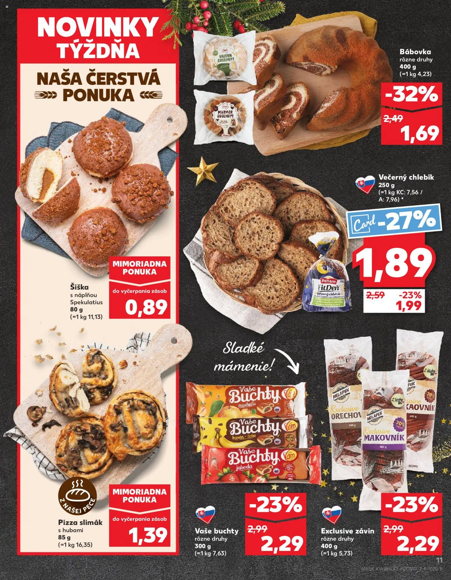 Nové Kaufland akcie – leták je platný od 27.11.2025 | Strana: 11 | Produkty: Pizza, Závin