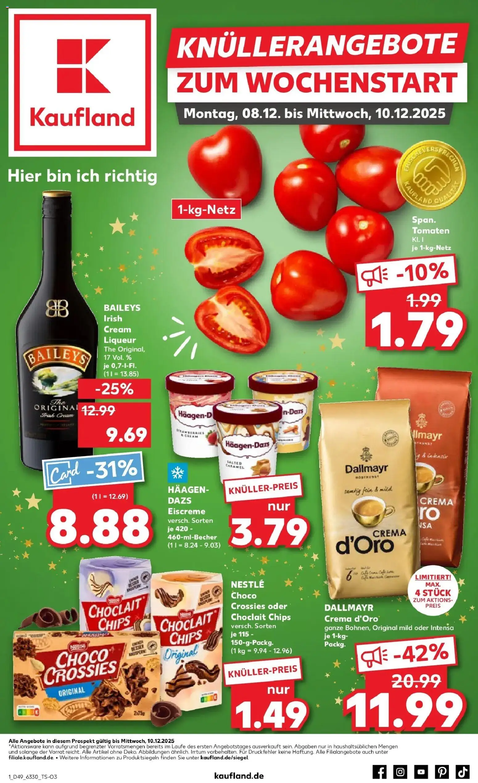 Kaufland prospekt Hildesheim	 – gültig ab 08.12.2025 | Seite: 1 | Produkte: Tomaten, Eiscreme, Baileys, Chips
