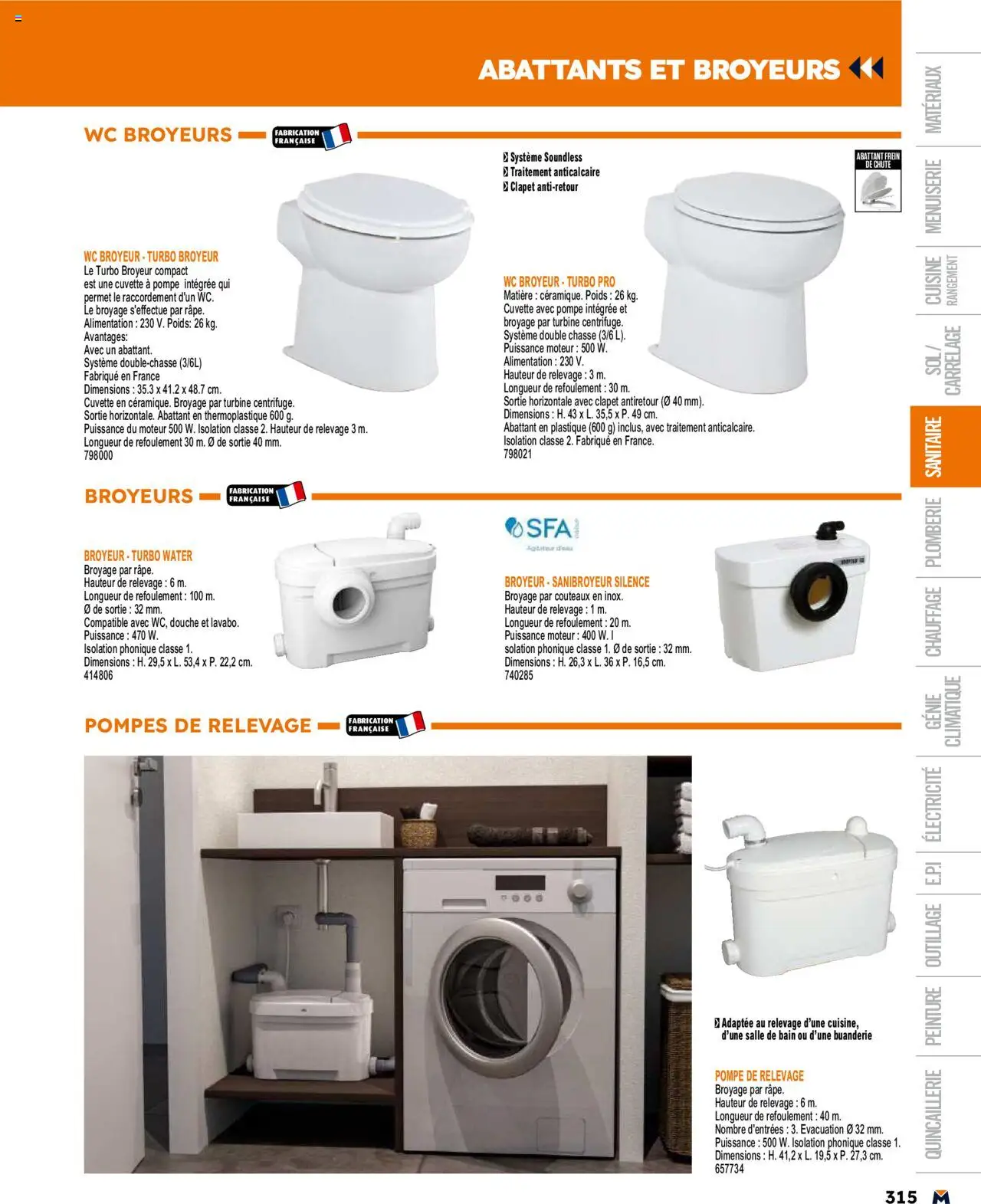  | Page: 315 | Produits: Poids, Broyeur, Douche