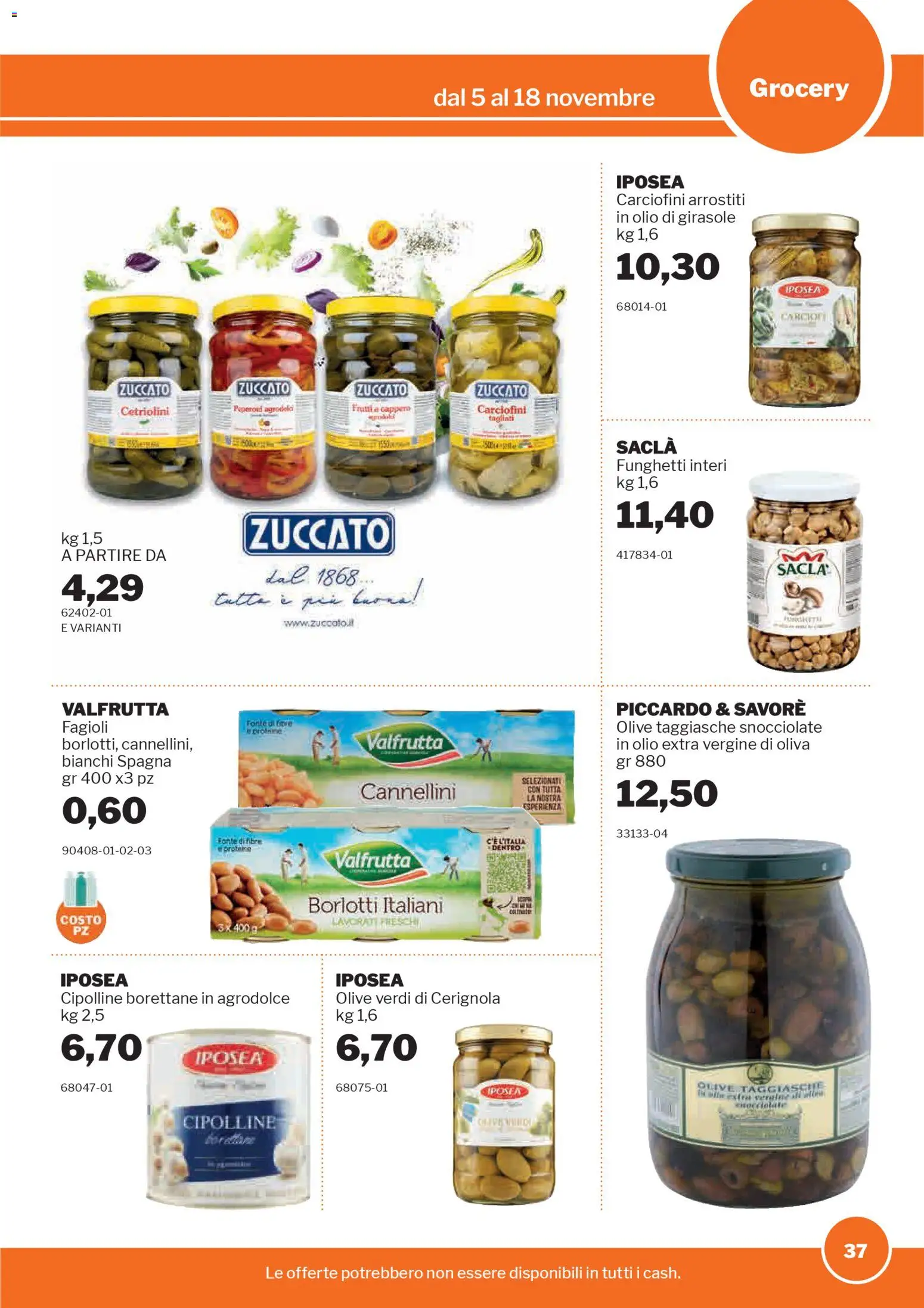 Volantino Sogegross del 05.11.2025 | Pagina: 37 | Prodotti: Olio extra vergine, Olio di girasole, Cipolline, Cetriolini