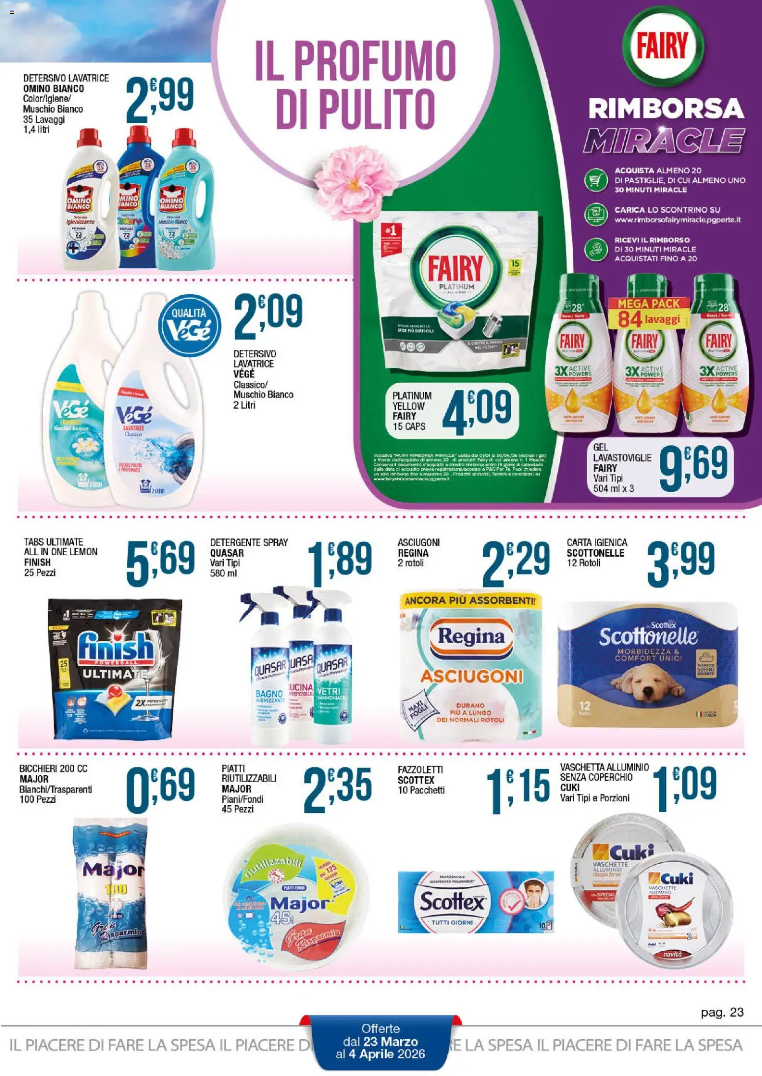 Volantino Sidis del 23.03.2026 | Pagina: 23 | Prodotti: Carta igienica, Lavatrice, Alluminio, Profumo