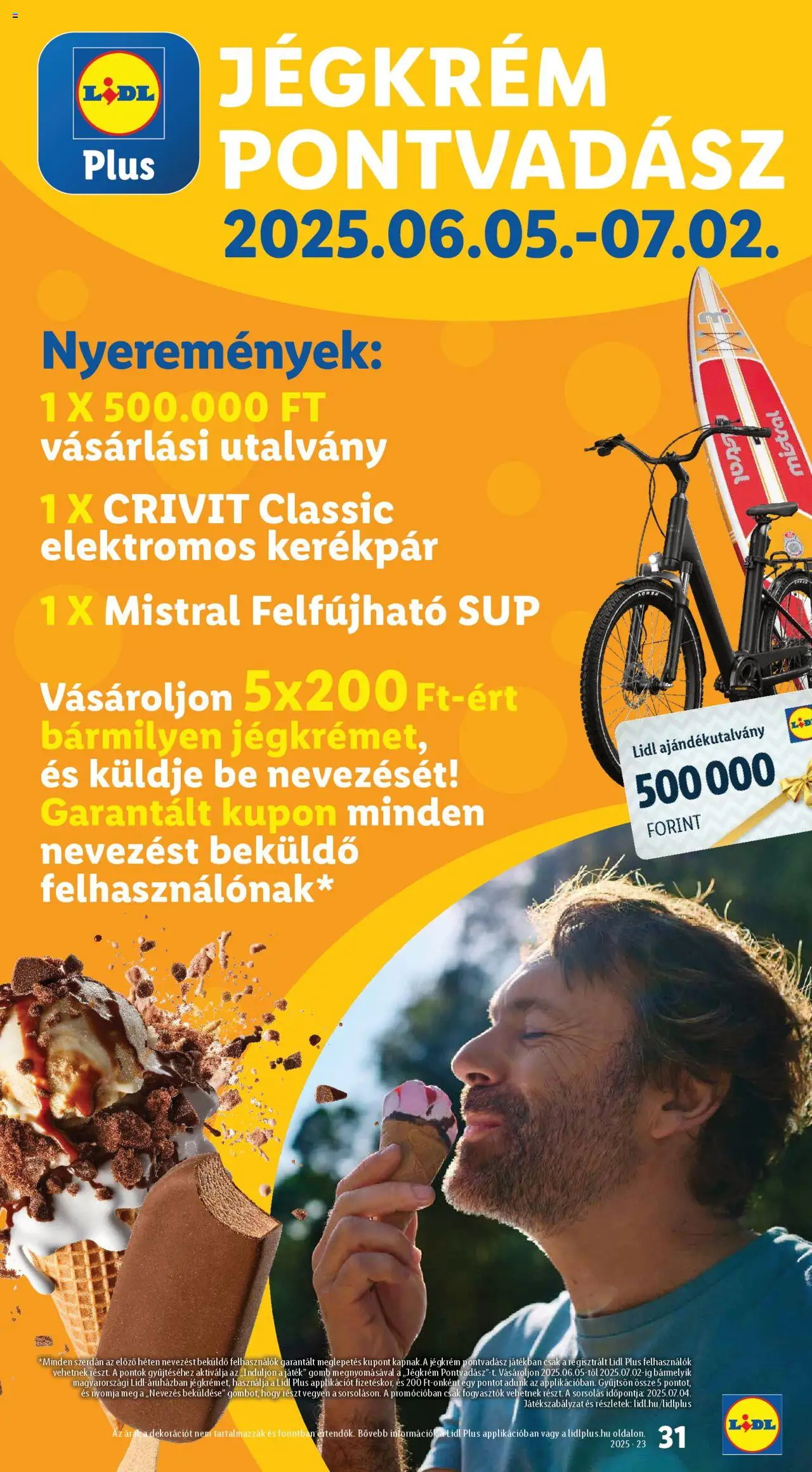 Lidl akciós ujság - amely érvényes a következő dátumtól: 05.06.2025 | Oldal: 31 | Termékek: Játék, Elektromos kerékpár, Kerékpár, Jégkrém