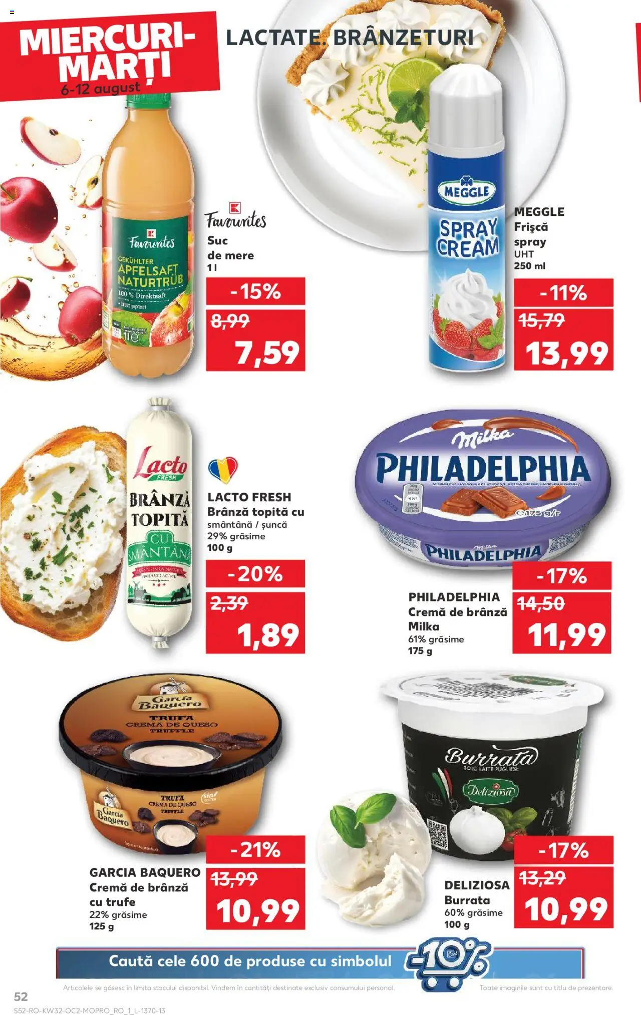 Catalog Kaufland - Tulcea – valabil de la 06.08.2025 | Pagină: 52 | Produse: Çift taraflı üst, Apple, Suc, Frișcă