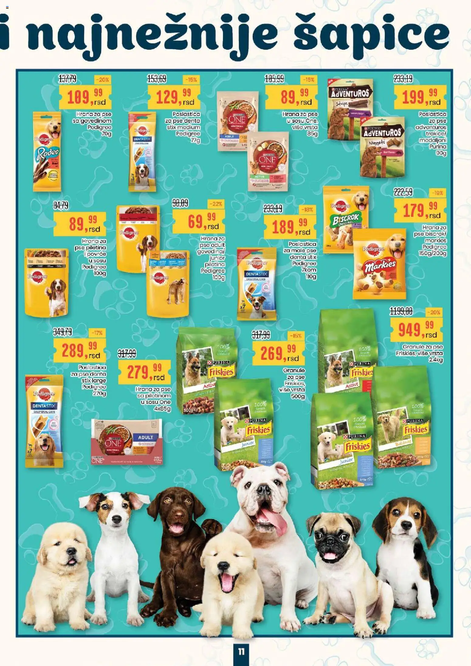 Aroma Market katalog - važi od 19.03.2026 | Strana: 11 | Proizvode: Purina, Hrana za pse, Granule za pse, Piletina