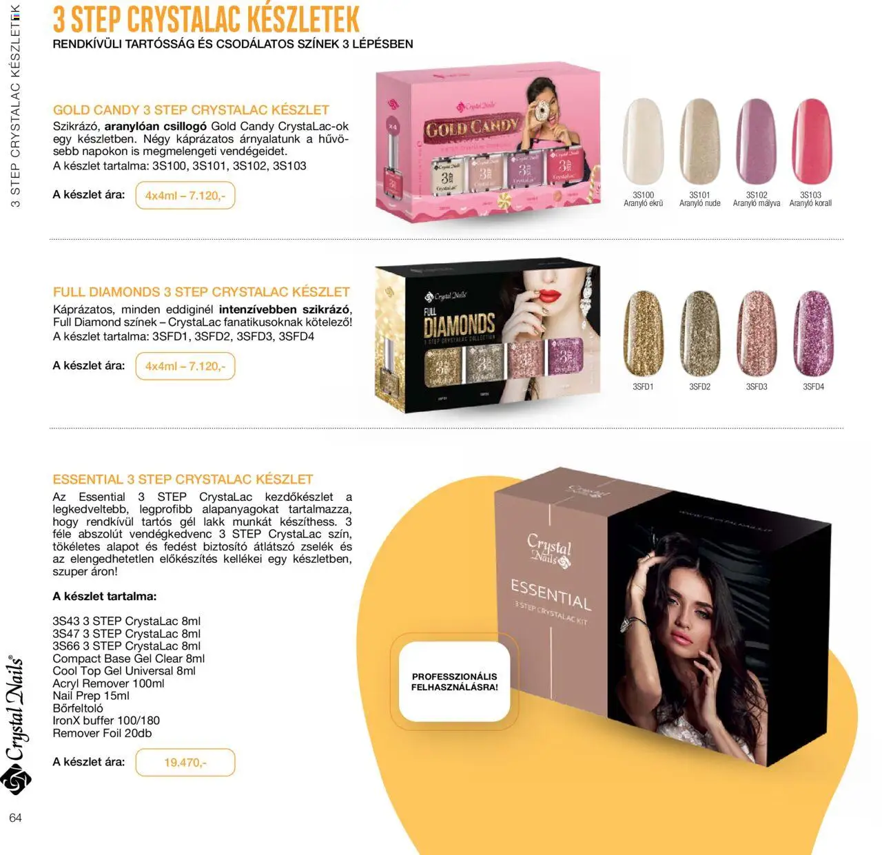 Crystal Nails akciós ujság - amely érvényes a következő dátumtól: 01.01.2024 | Oldal: 64