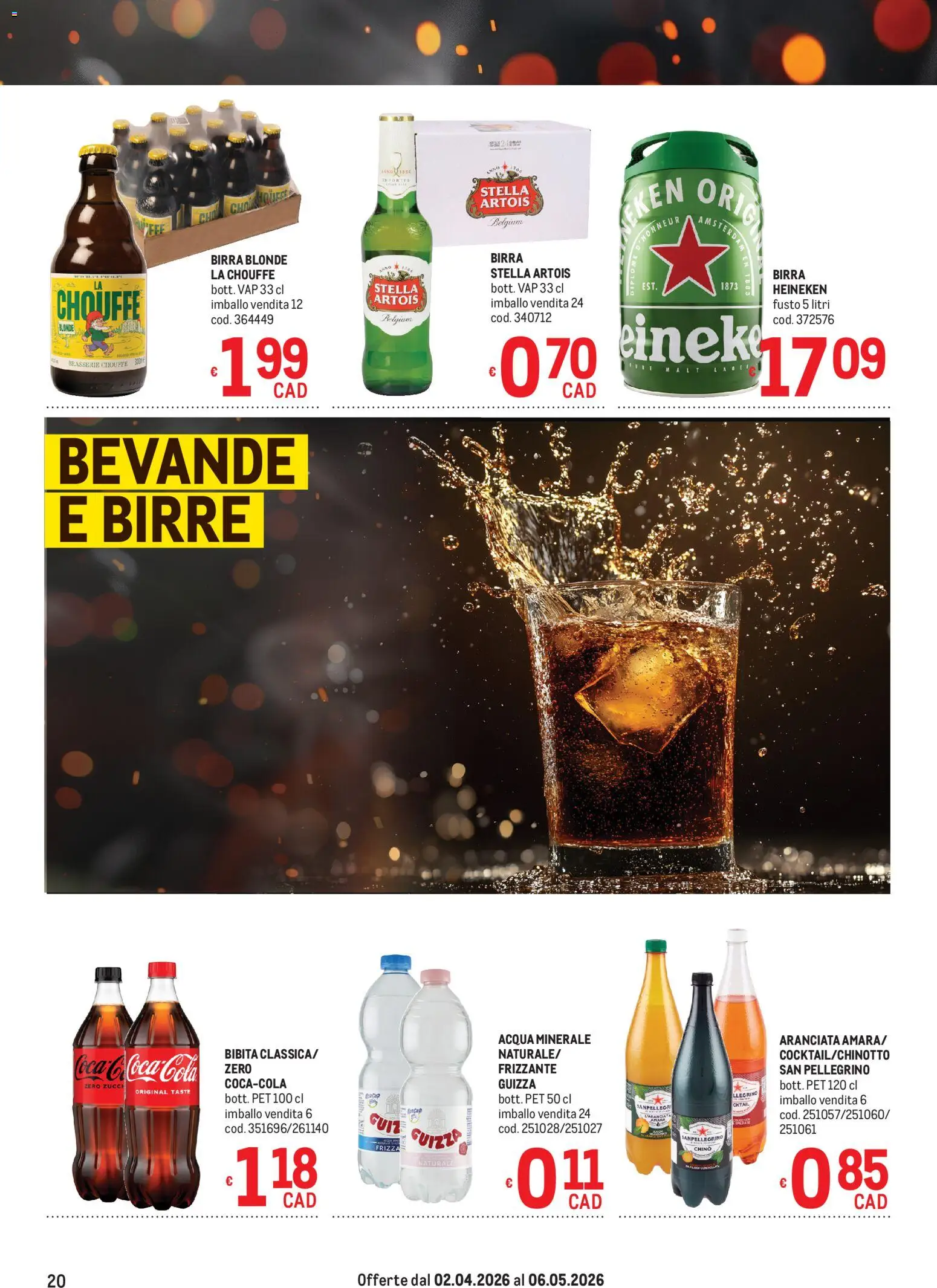 Volantino Metro del 02.04.2026 | Pagina: 20 | Prodotti: Birra, Bibita, Acqua minerale, Heineken