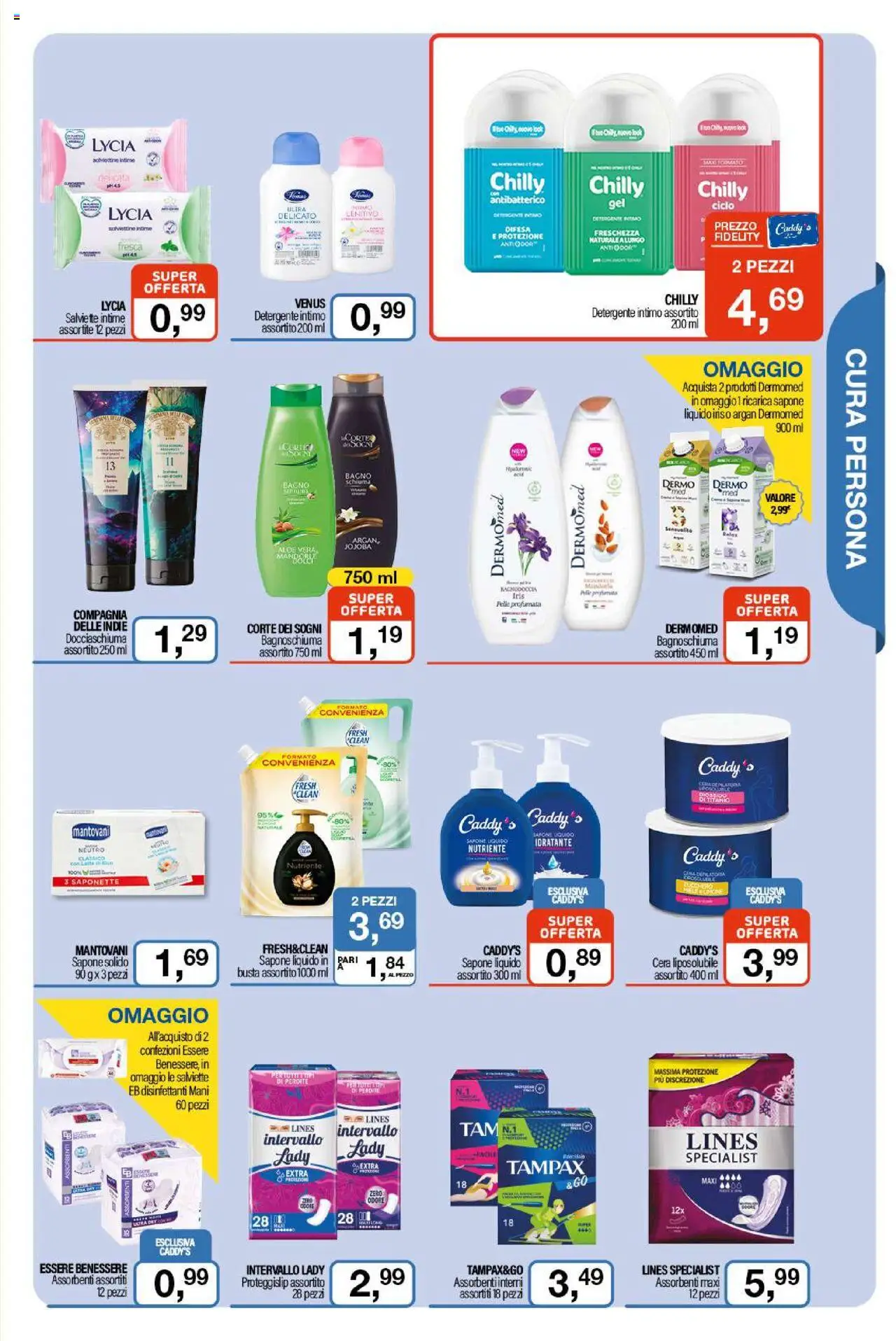 Volantino Caddy's del 31.07.2025 | Pagina: 3 | Prodotti: Bagnoschiuma, Detergente, Mandorle, Bagno
