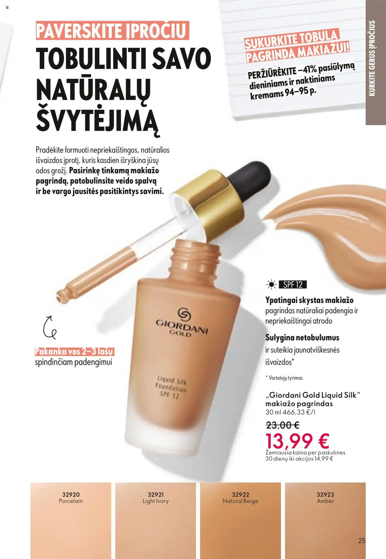 Oriflame akcijos nuo 08.10.2025 | Puslapis: 25 | Prekių: Makiažo pagrindas