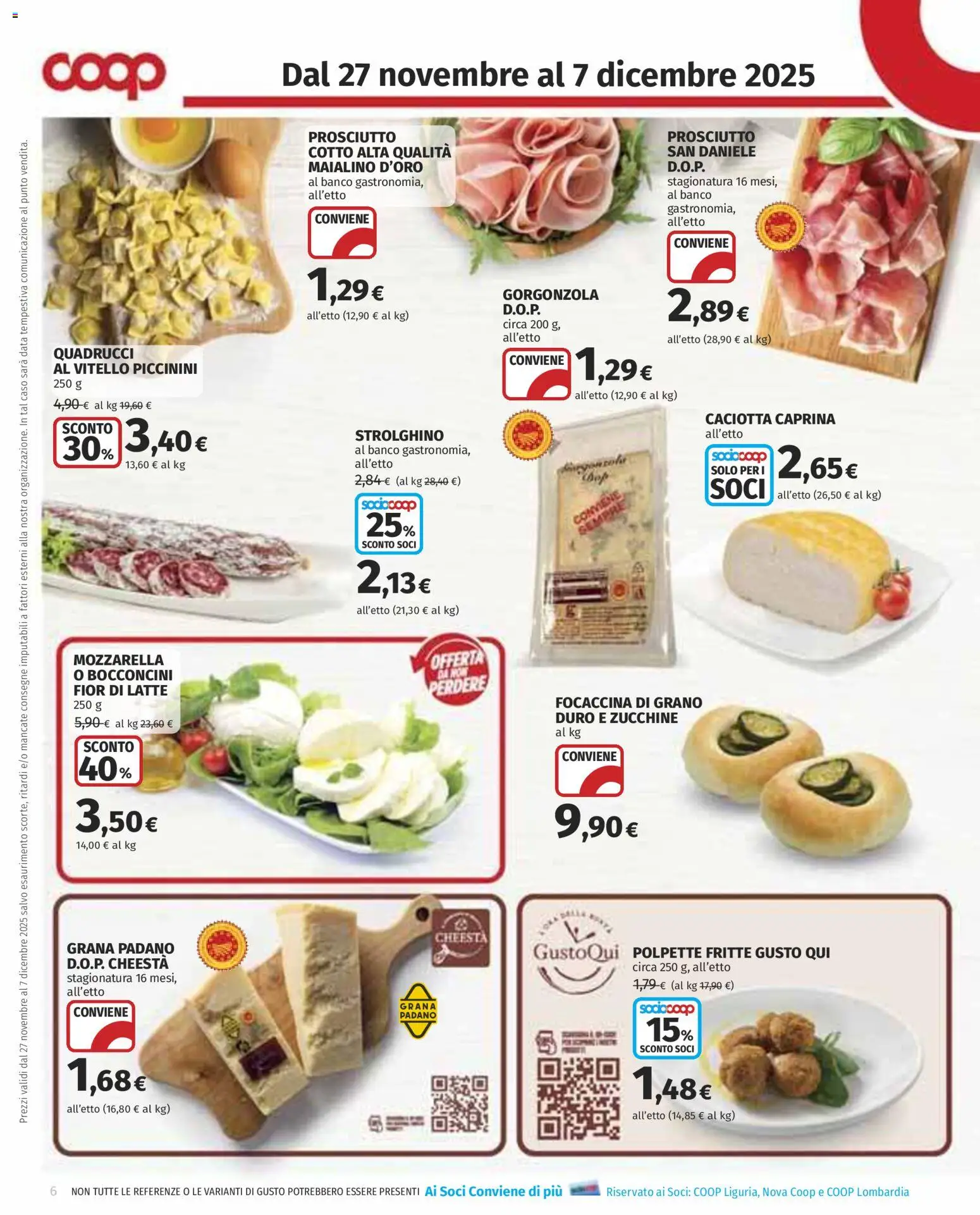 Volantino COOP del 27.11.2025 | Pagina: 6 | Prodotti: Prosciutto Cotto, Prosciutto, Grana Padano, Polpette
