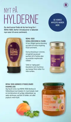 REMA 1000 GOMA DRESSING & TAHIN, Vi har tilføjet goma dressing og tahin til vores inspiring food sortiment. Goma dressing er cremet, smagfuld og passer perfekt til fx forårsruller og asiatisk-inspirerede salater. gyldig fra 09.11.2025 | Side: 4