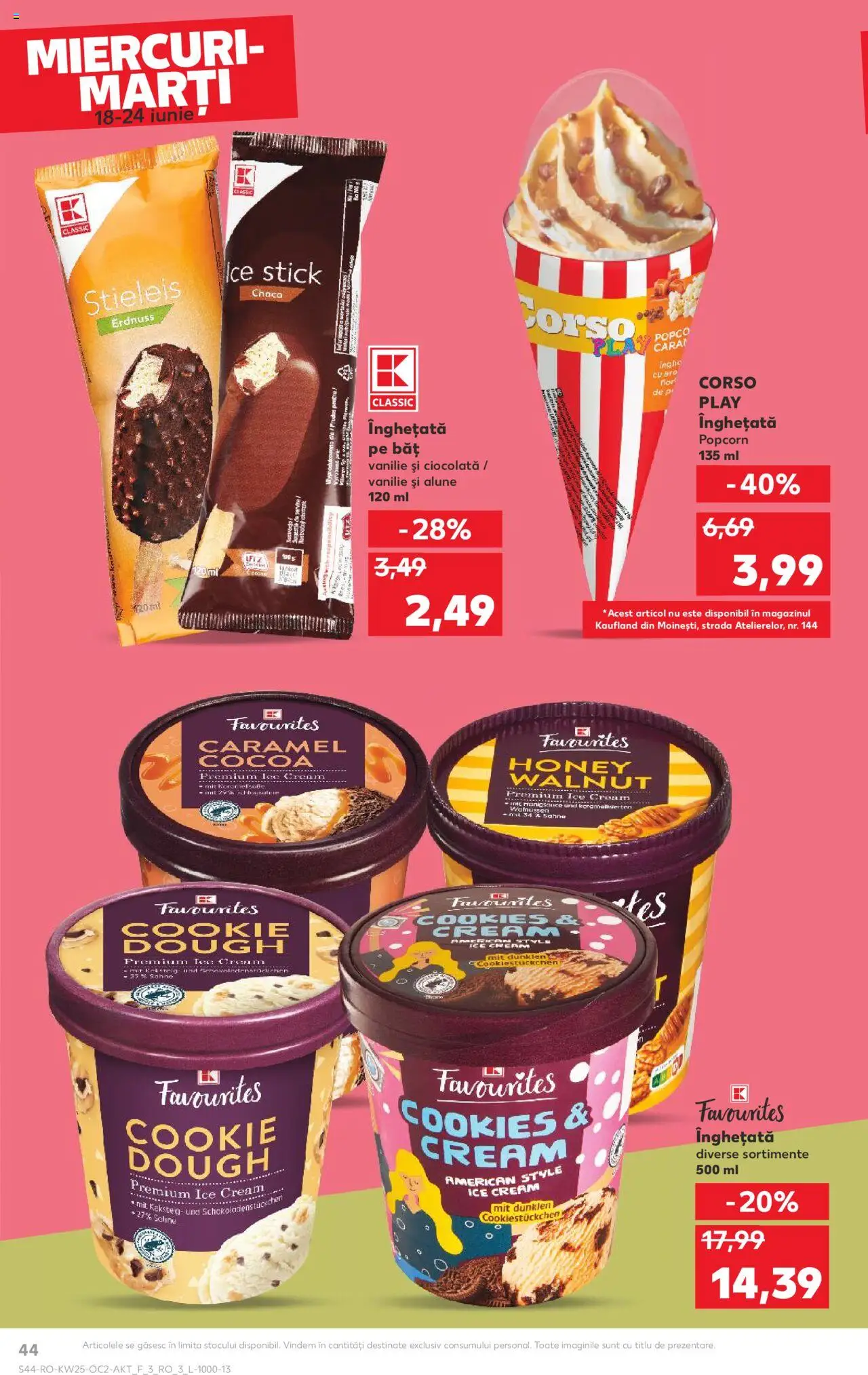 Kaufland RO akciós ujság - amely érvényes a következő dátumtól: 18.06.2025 | Oldal: 44 | Termékek: Popcorn