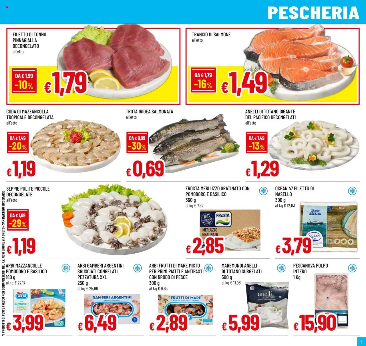 Volantino Galassia del 31.07.2025 | Pagina: 5 | Prodotti: Salmone, Trota, Frutti di mare, Nasello