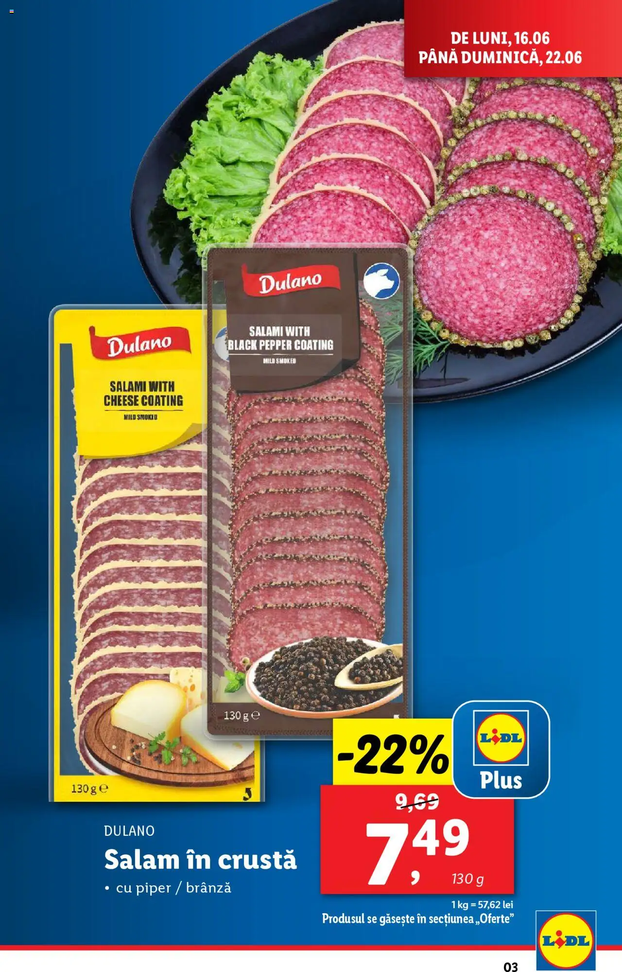 Catalog Lidl – valabil de la 16.06.2025 | Pagină: 3 | Produse: Brânză, Salam, Piper
