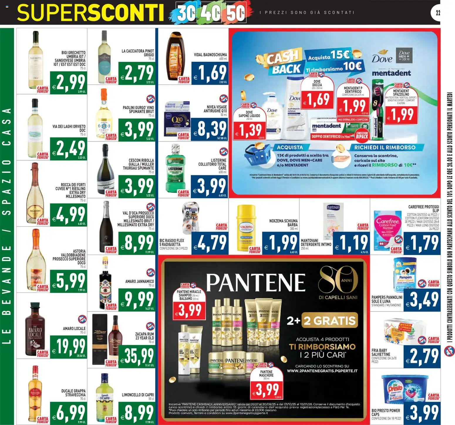 Volantino PIM Supermercati del 07.11.2025 | Pagina: 22 | Prodotti: Pannolini, Dentifricio, Grappa, Doccia