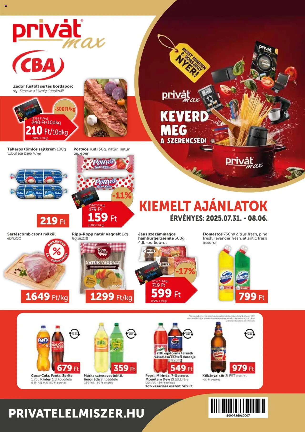 PRIVÁT akciós ujság - amely érvényes a következő dátumtól: 31.07.2025 | Oldal: 1