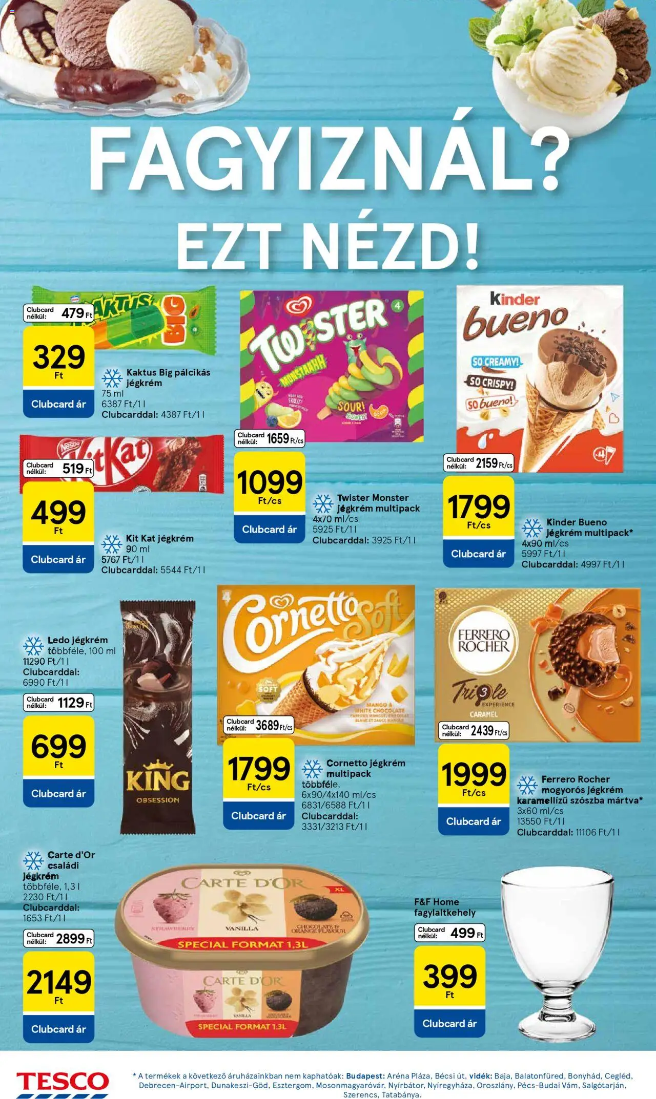 Tesco akciós ujság - amely érvényes a következő dátumtól: 03.07.2025 | Oldal: 10 | Termékek: Ferrero rocher, Jégkrém, Pálcikás jégkrém, Só