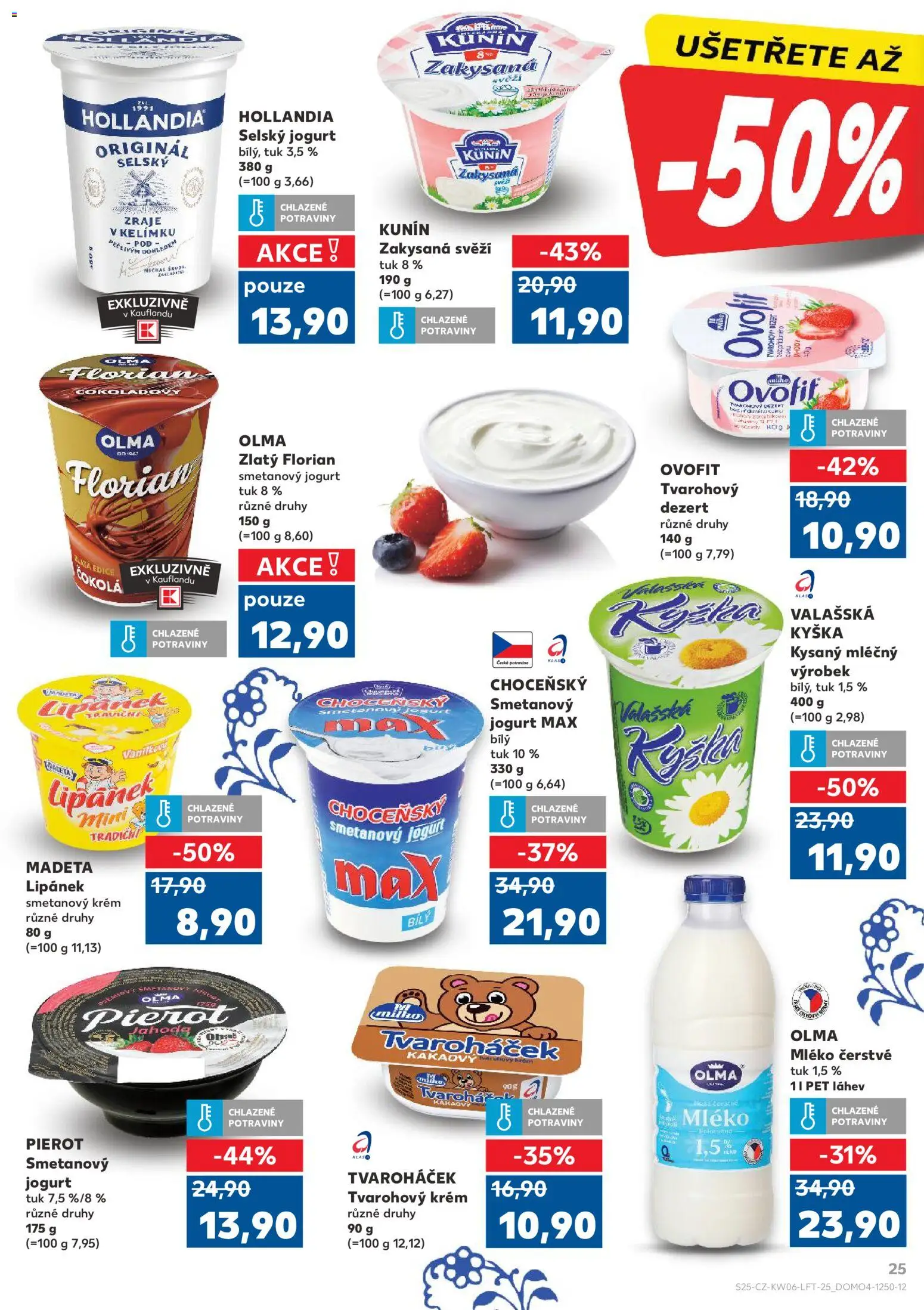 Kaufland leták - Praha 8 od 04.02.2026 | Strana: 25 | Produkty: Jogurt, Hollandia, Potraviny, Láhev