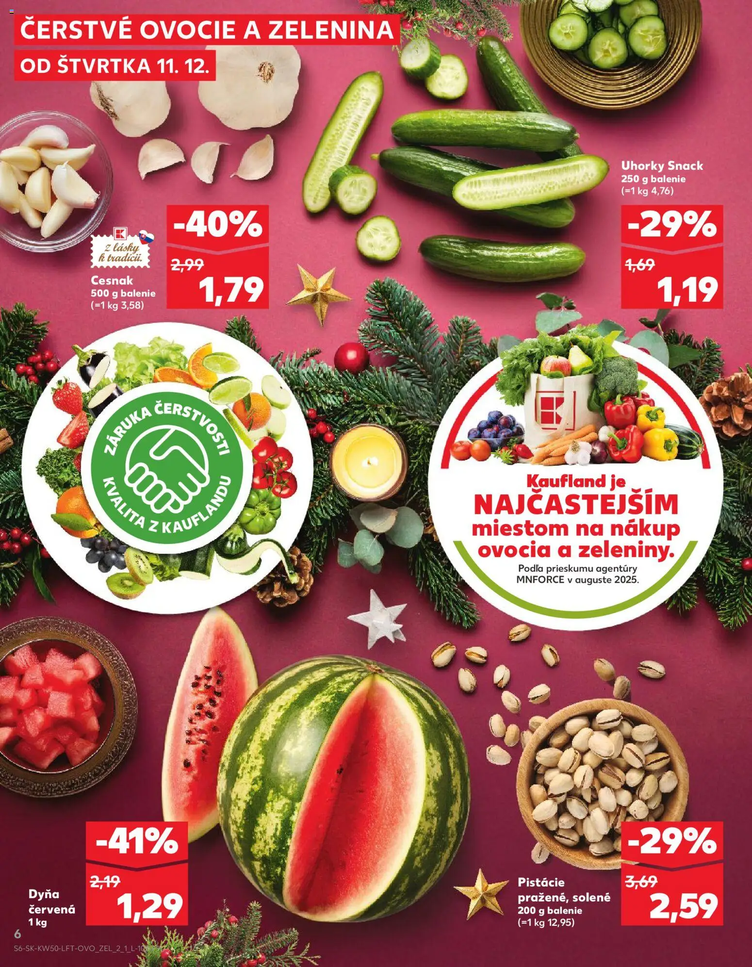 Kaufland SK akciós ujság - amely érvényes a következő dátumtól: 11.12.2025 | Oldal: 6