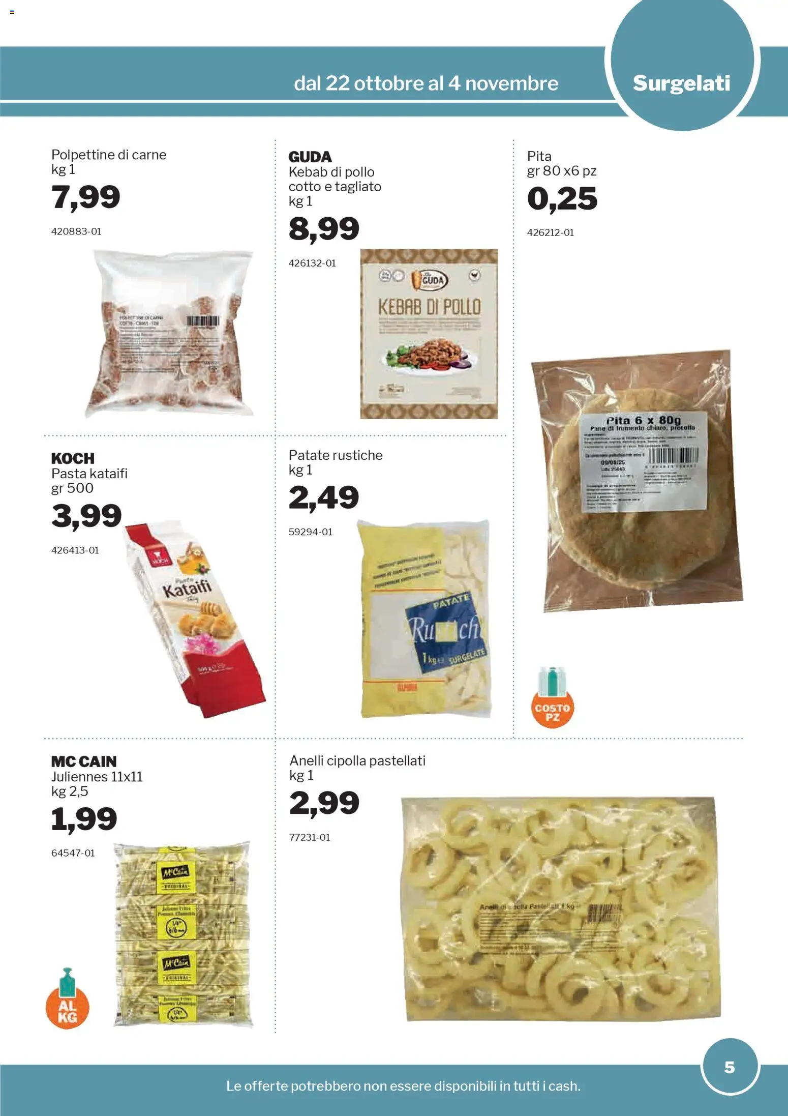Volantino Sogegross del 22.10.2025 | Pagina: 5 | Prodotti: Pane, Pollo, Patate, Pasta