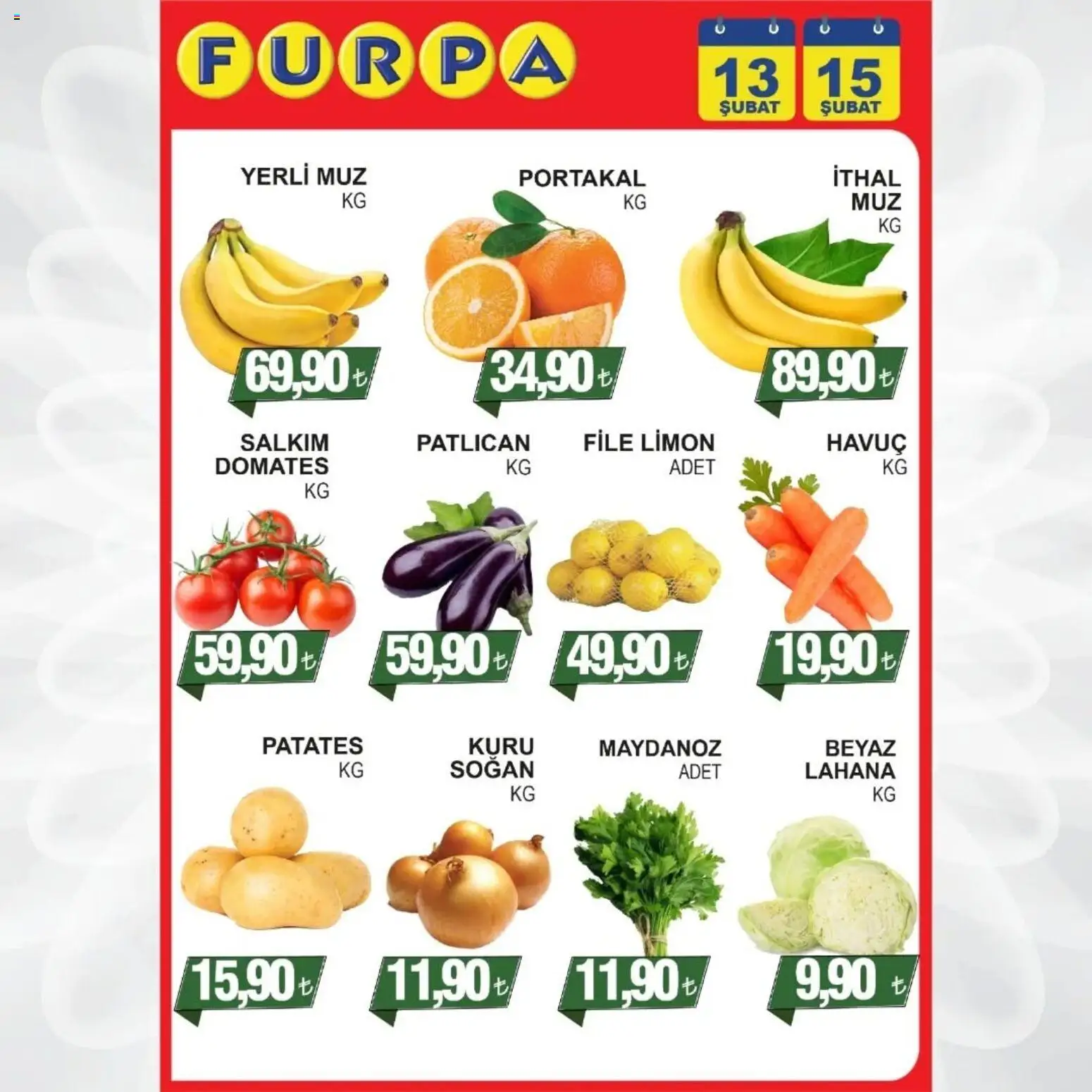Furpa Katalog Muhteşem Fiyatlar - 13.02.2026 tarihinden itibaren geçerlidir | Sayfa: 8 | Ürünler: Patates, Limon, Patlıcan, Lahana