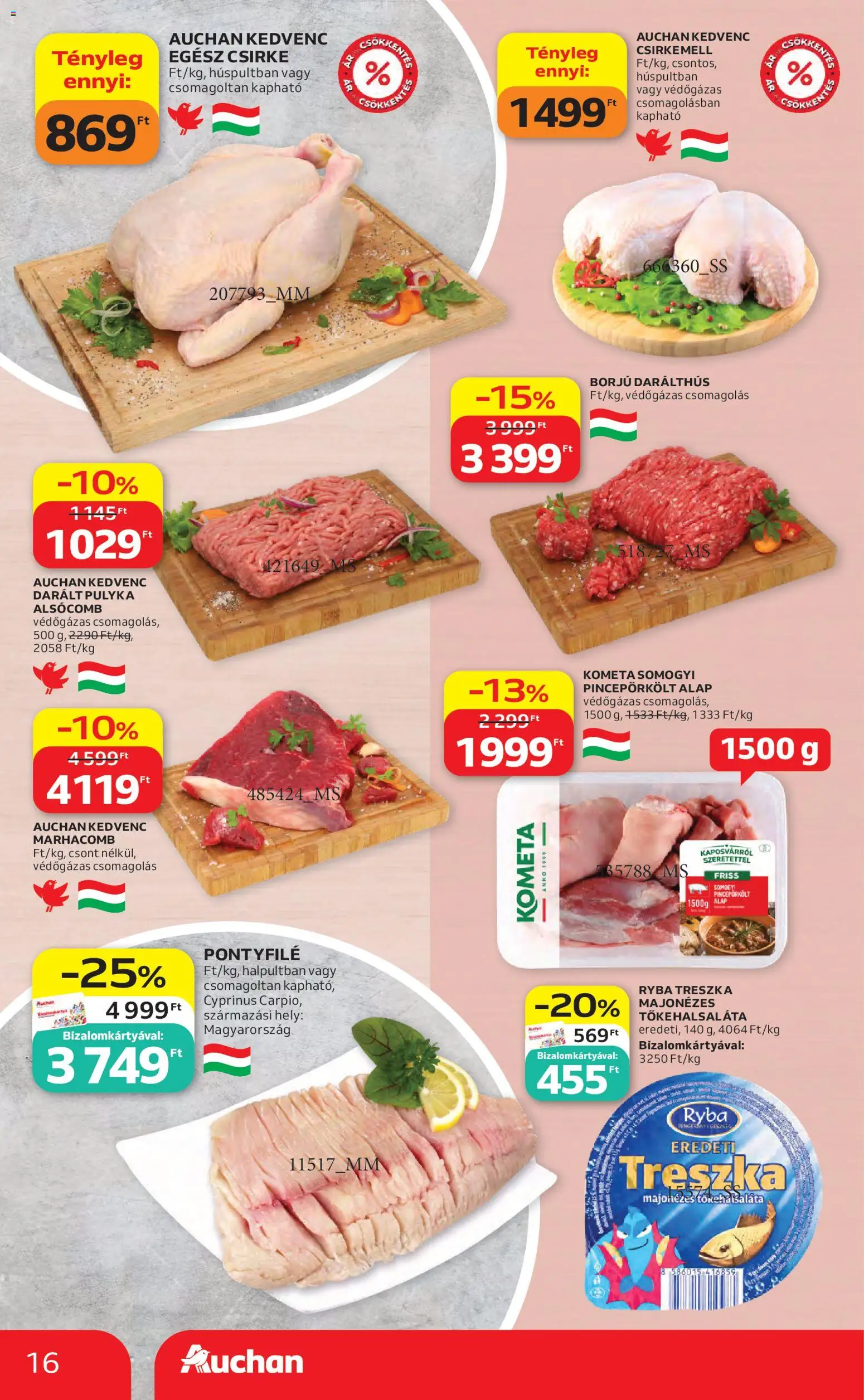 Auchan akciós ujság - amely érvényes a következő dátumtól: 30.04.2026 | Oldal: 16 | Termékek: Egész csirke, Csirkemell, Marhacomb