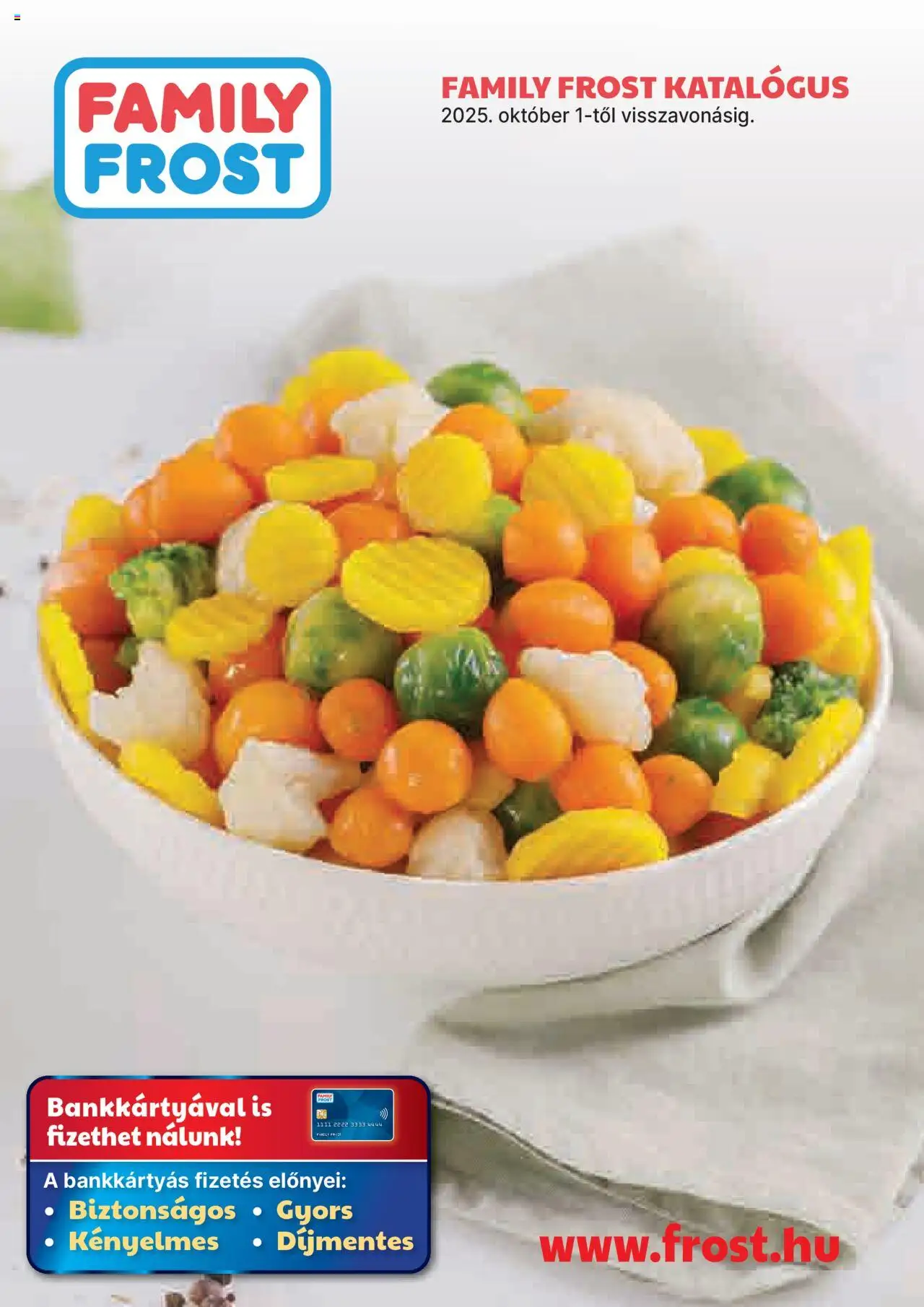 Family Frost akciós ujság - amely érvényes a következő dátumtól: 01.10.2025 | Oldal: 1