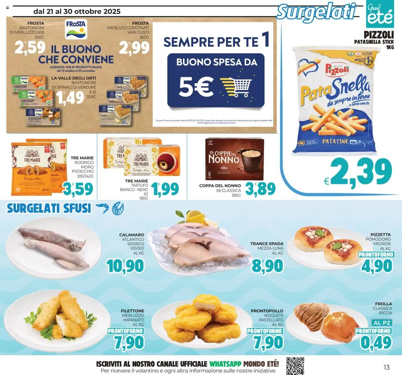 Volantino Eté del 21.10.2025 | Pagina: 13 | Prodotti: Tartufo, Merluzzo, Patatine, Spinaci