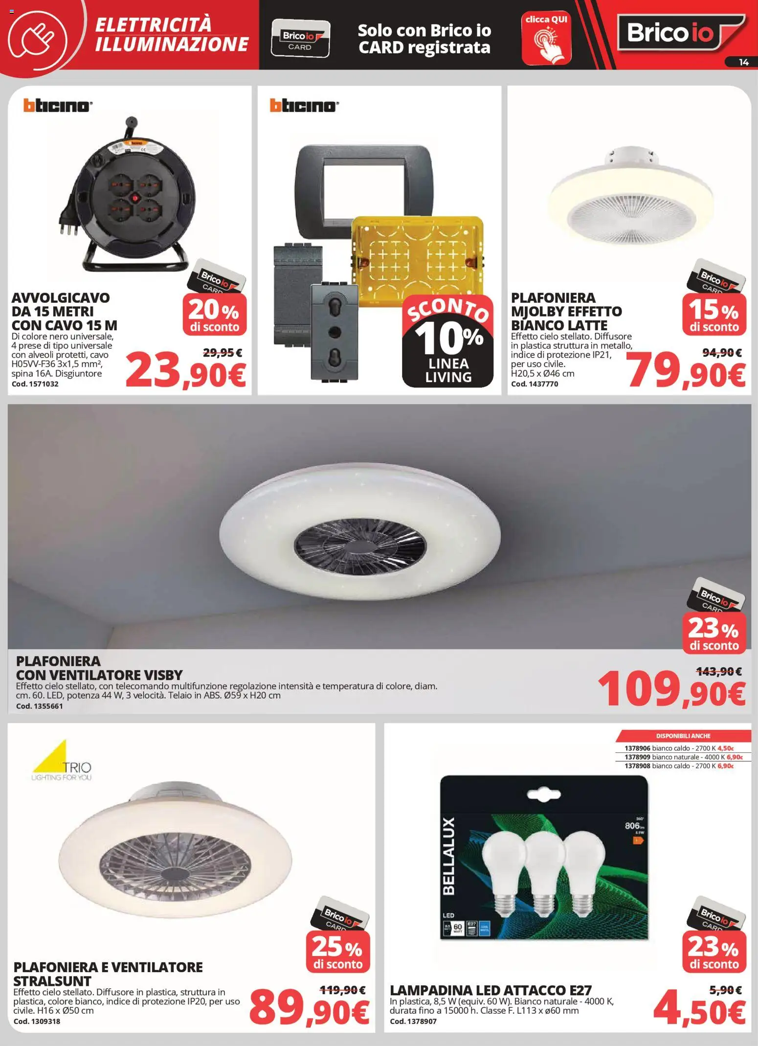 Volantino Brico io del 02.04.2026 | Pagina: 14 | Prodotti: Ventilatore, Telecomando, Latte, Cavo