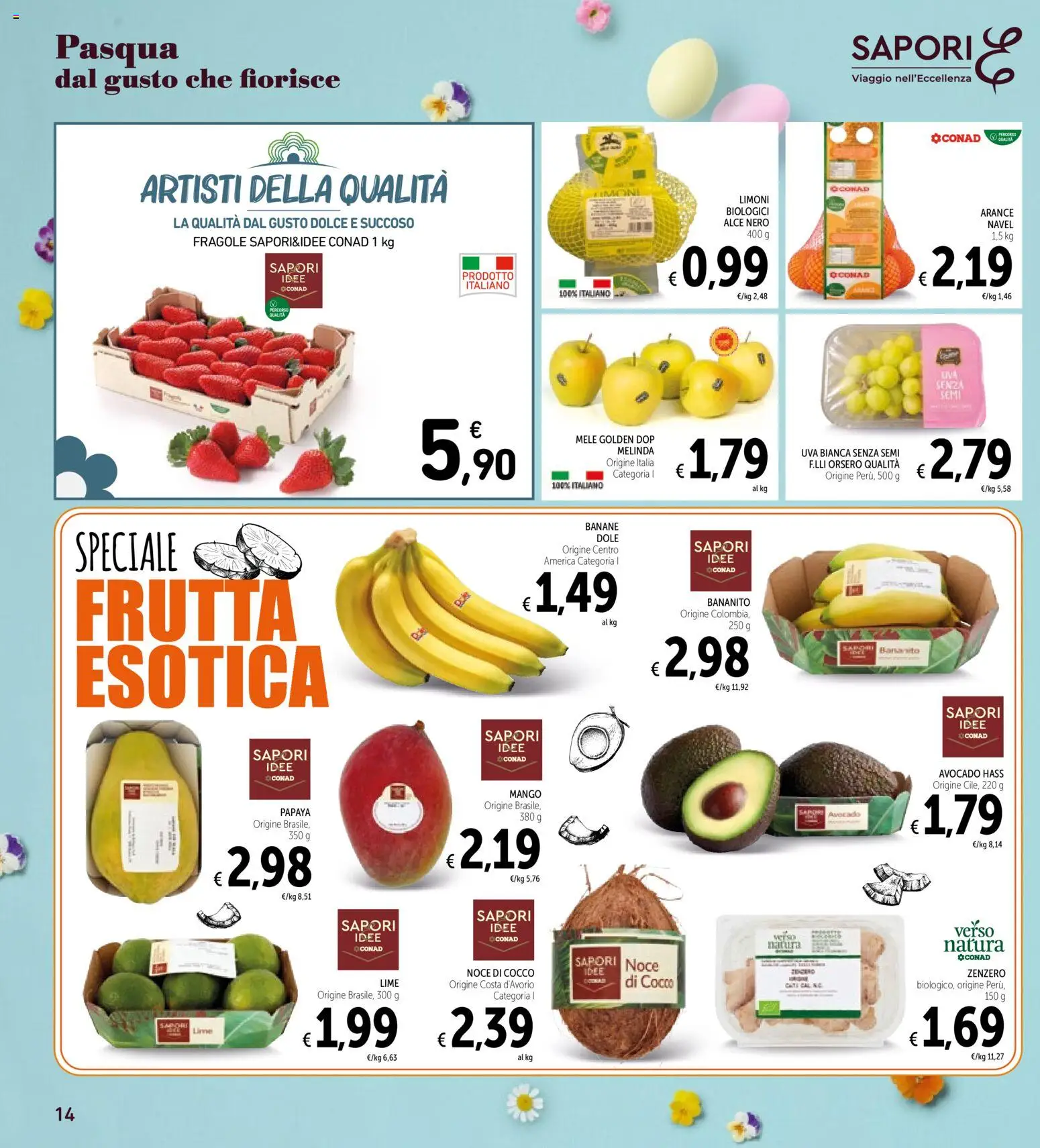 Volantino Spazio Conad del 25.03.2026 | Pagina: 14 | Prodotti: Arance, Fragole, Uva, Cocco