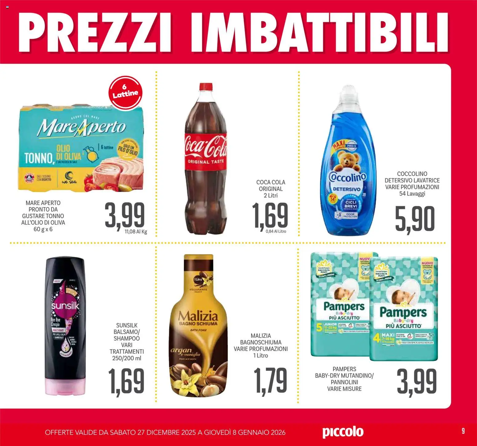 Volantino Piccolo del 27.12.2025 | Pagina: 9 | Prodotti: Pannolini, Bagnoschiuma, Olio, Pampers