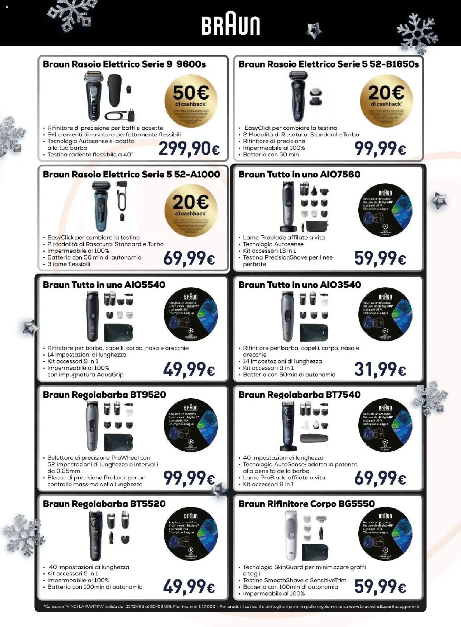Volantino Unieuro del 06.12.2025 | Pagina: 21 | Prodotti: Rasoio, Regolabarba, Rasoio elettrico, Batteria