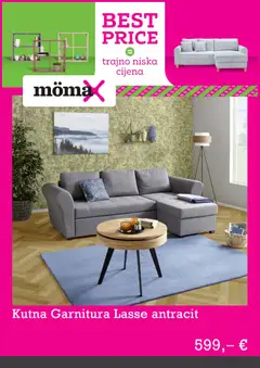 Mömax Katalog - Pregled kataloga iz trgovine Mömax, vrijedi od 13.04.2026 | Stranica: 7 | Proizvodi: Kutna garnitura