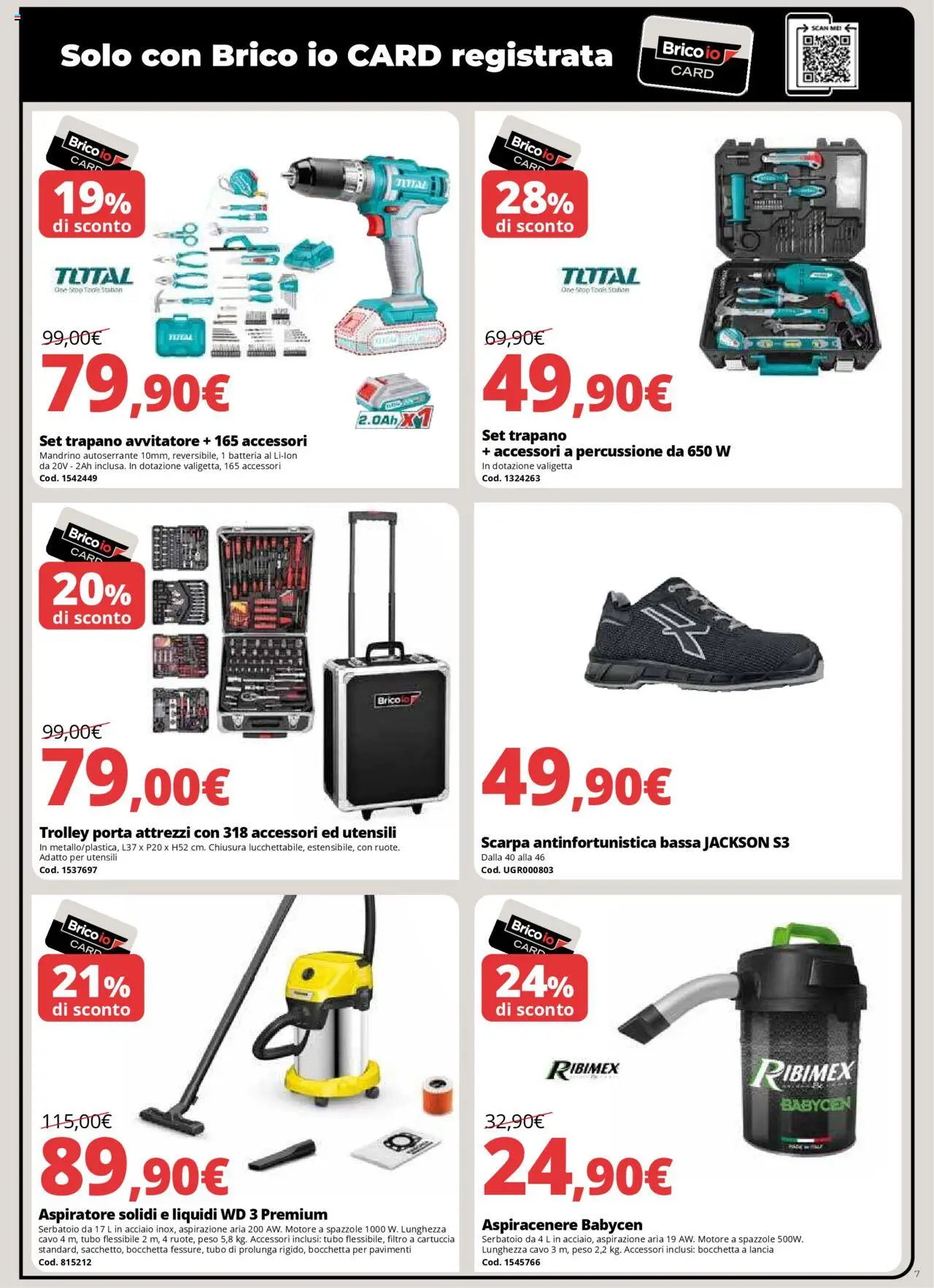 Volantino Brico io del 09.10.2025 | Pagina: 7 | Prodotti: Avvitatore, Aspiracenere, Cavo, Trolley