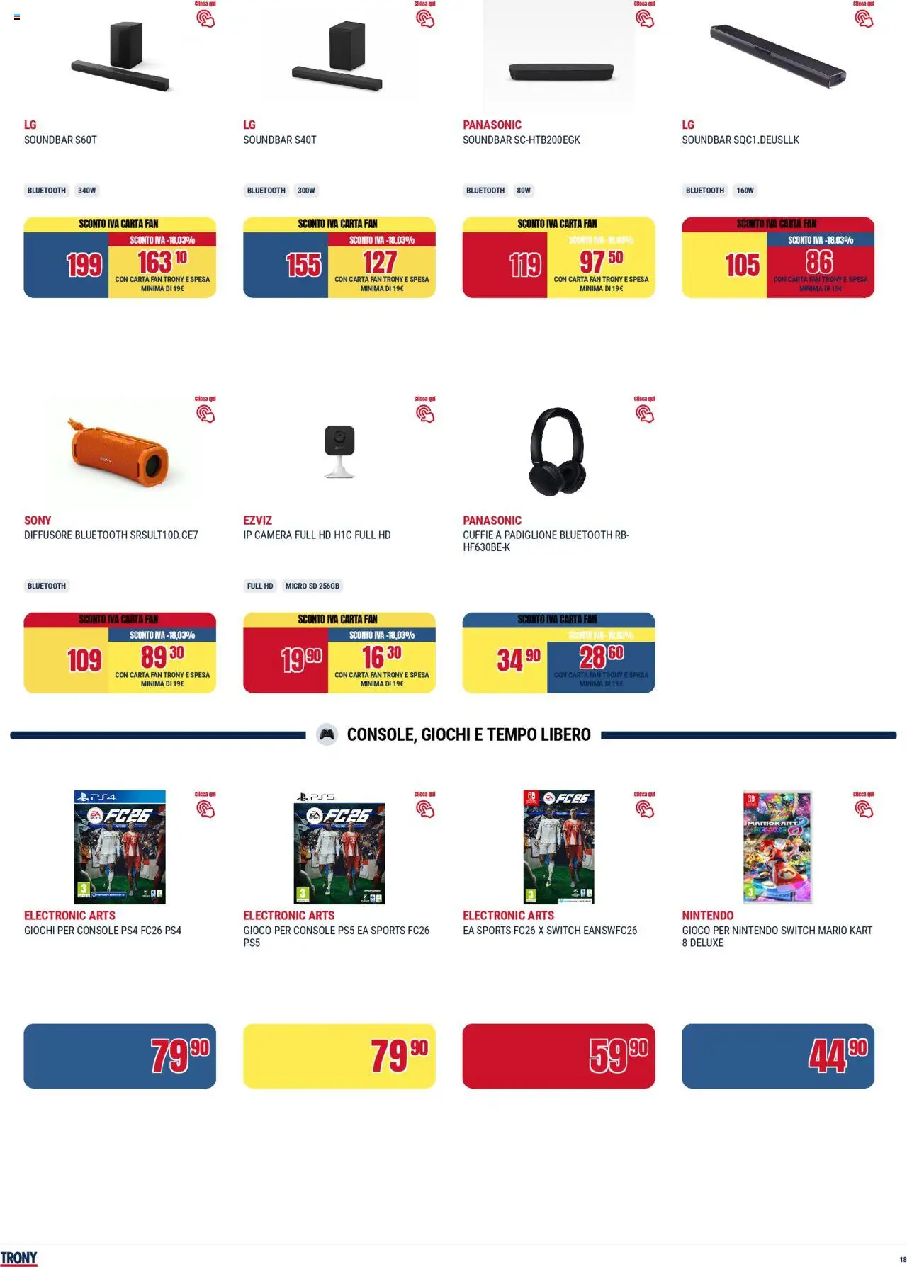 Volantino Trony del 02.10.2025 | Pagina: 18 | Prodotti: Soundbar, Cuffie, Gioco, Fan
