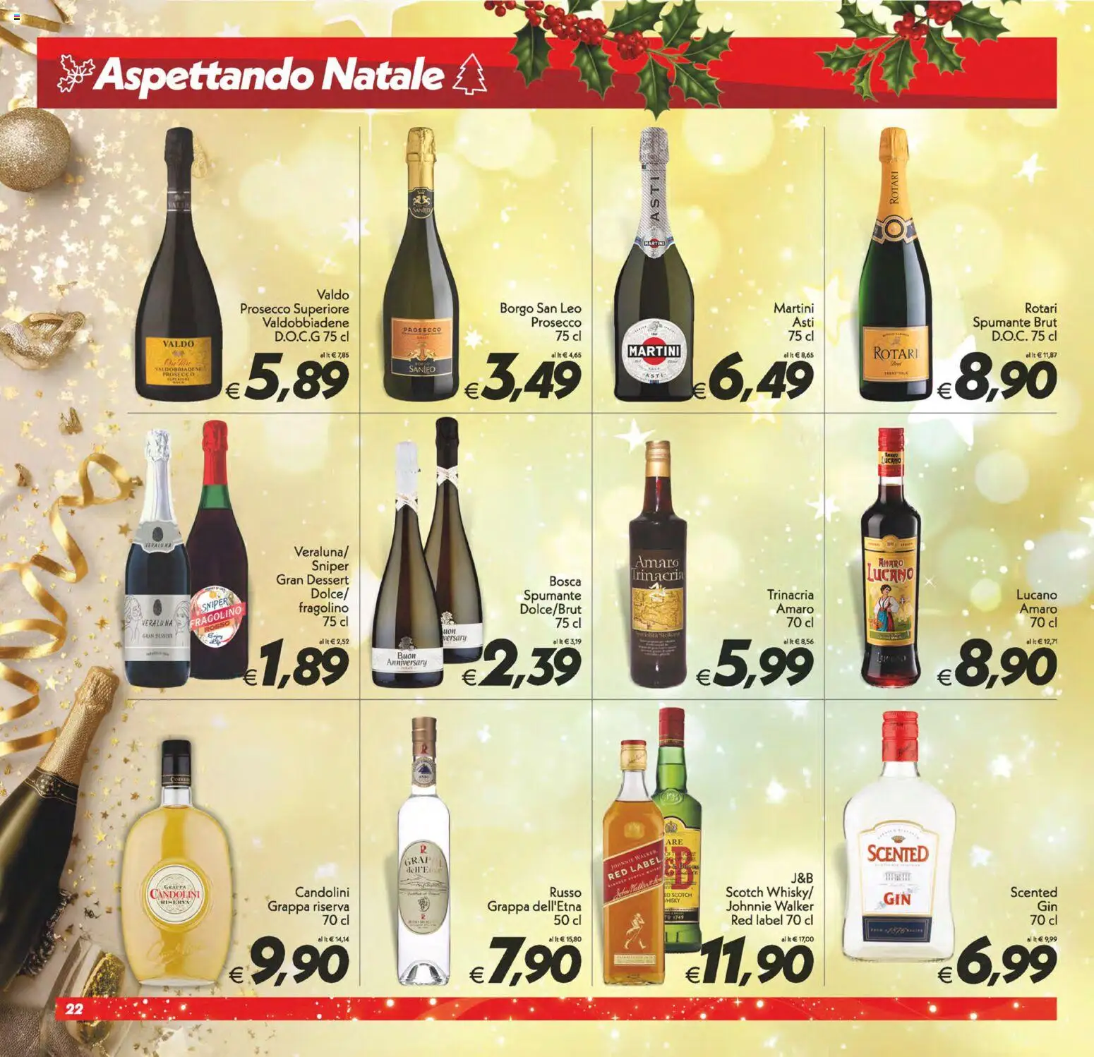 Volantino SuperConveniente del 05.12.2025 | Pagina: 22 | Prodotti: Prosecco, Spumante, Grappa, Amaro