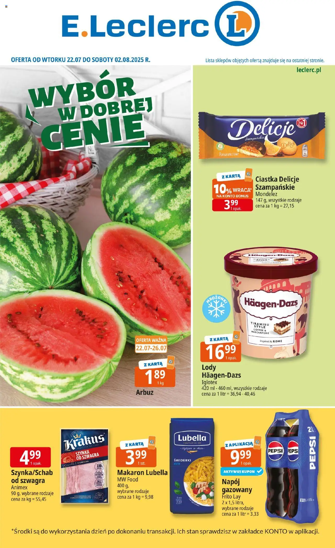 E.Leclerc Gazetka od 22.07.2025 | Strona: 1 | Produkty: Tiramisu, Szynka, Ciastka, Makaron