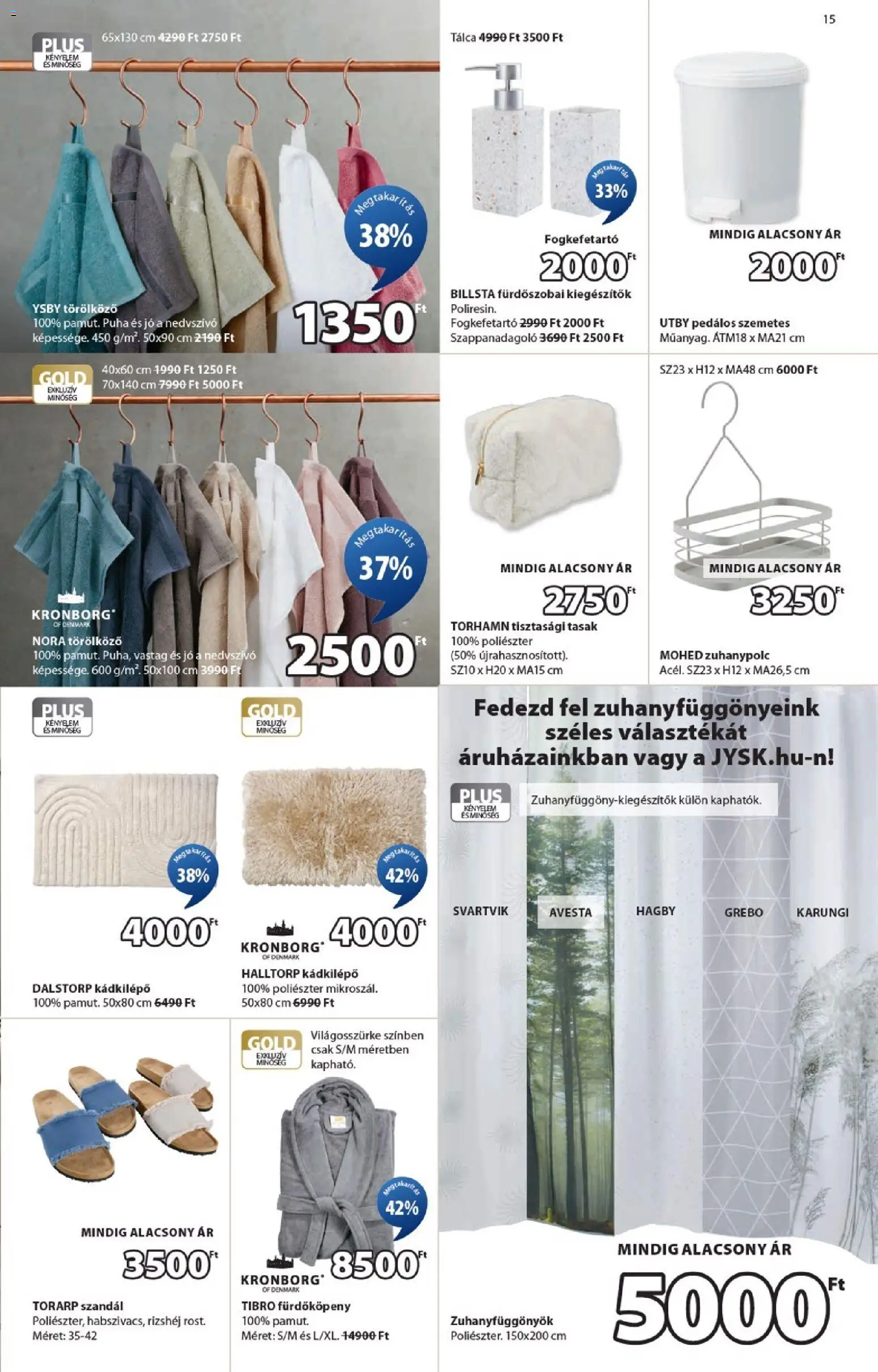 JYSK akciós ujság - amely érvényes a következő dátumtól: 02.02.2026 | Oldal: 15 | Termékek: Zuhanypolc, Törölköző, Szappanadagoló, Fogkefetartó