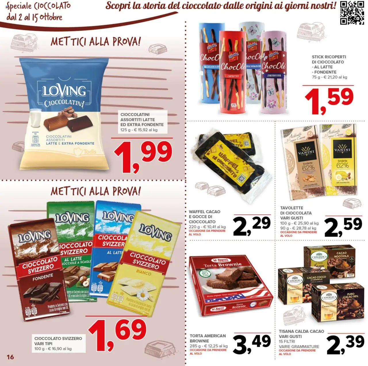 Volantino Todis del 02.10.2025 | Pagina: 16 | Prodotti: Cioccolato, Cocco, Cacao, Cioccolatini