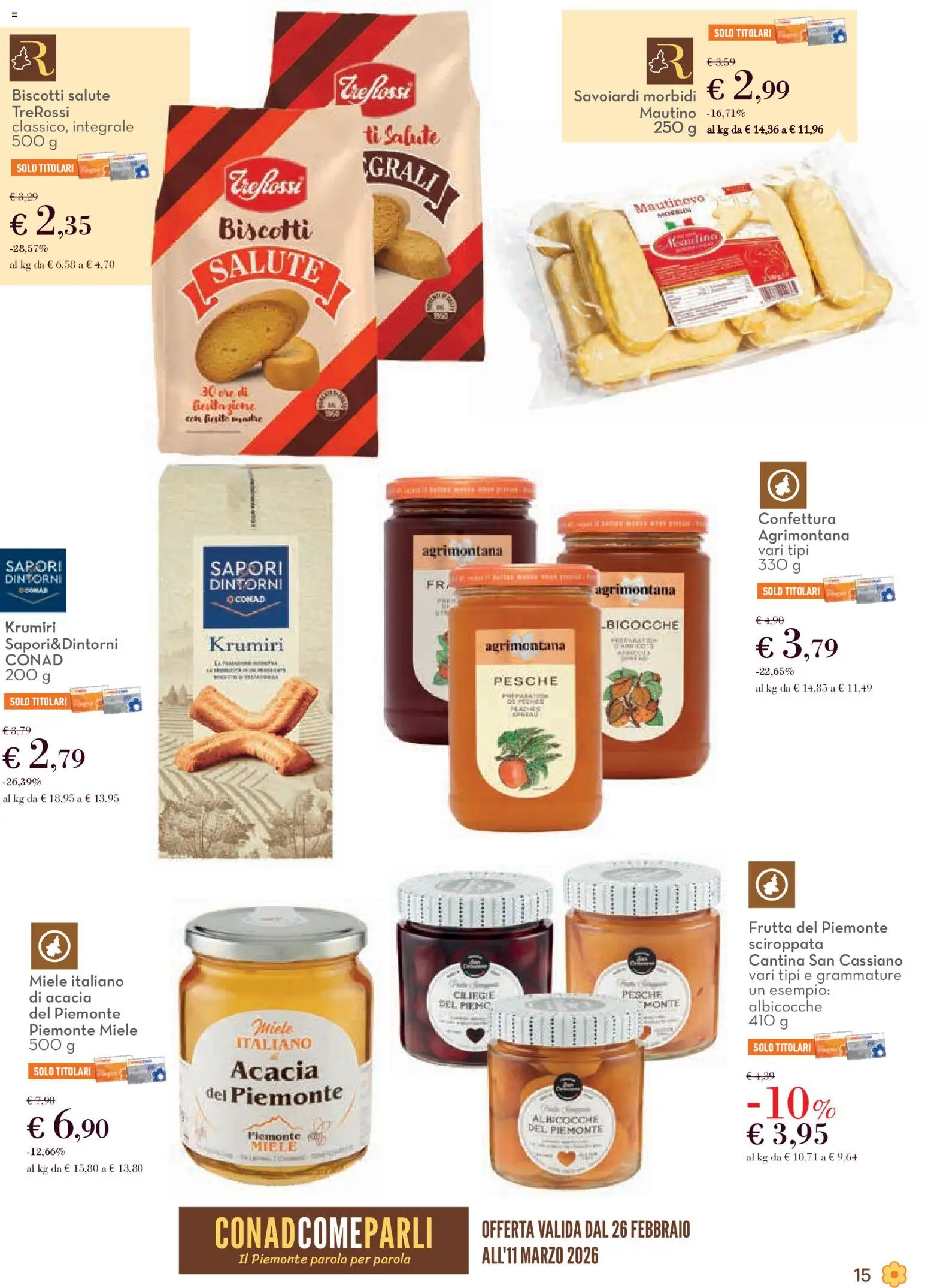 Volantino Conad del 26.02.2026 | Pagina: 15 | Prodotti: Frutta, Albicocche, Miele, Savoiardi