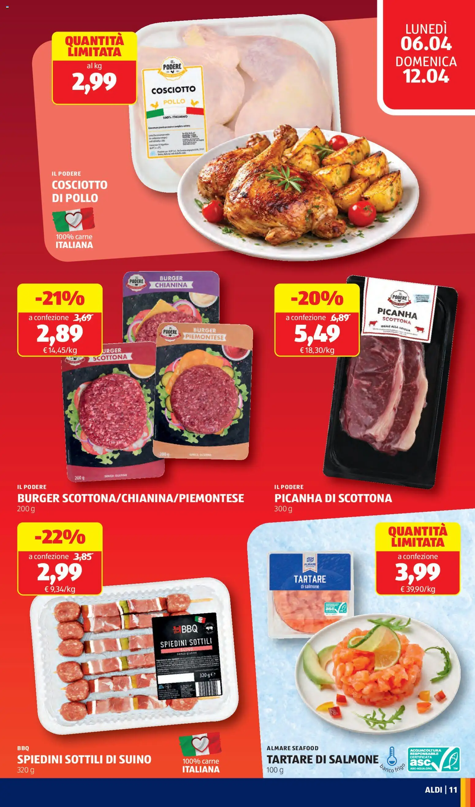 Volantino Aldi del 06.04.2026 | Pagina: 11 | Prodotti: Pollo, Salmone, Suino, Spiedini