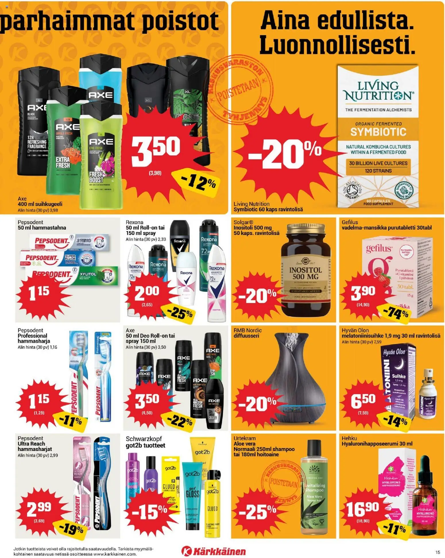 Kärkkäinen tarjoukset – voimassa 18.02.2026 alkaen | Sivu: 15 | Tuotteet: Shampoo, Hoitoaine, Suihkugeeli, Hammasharja