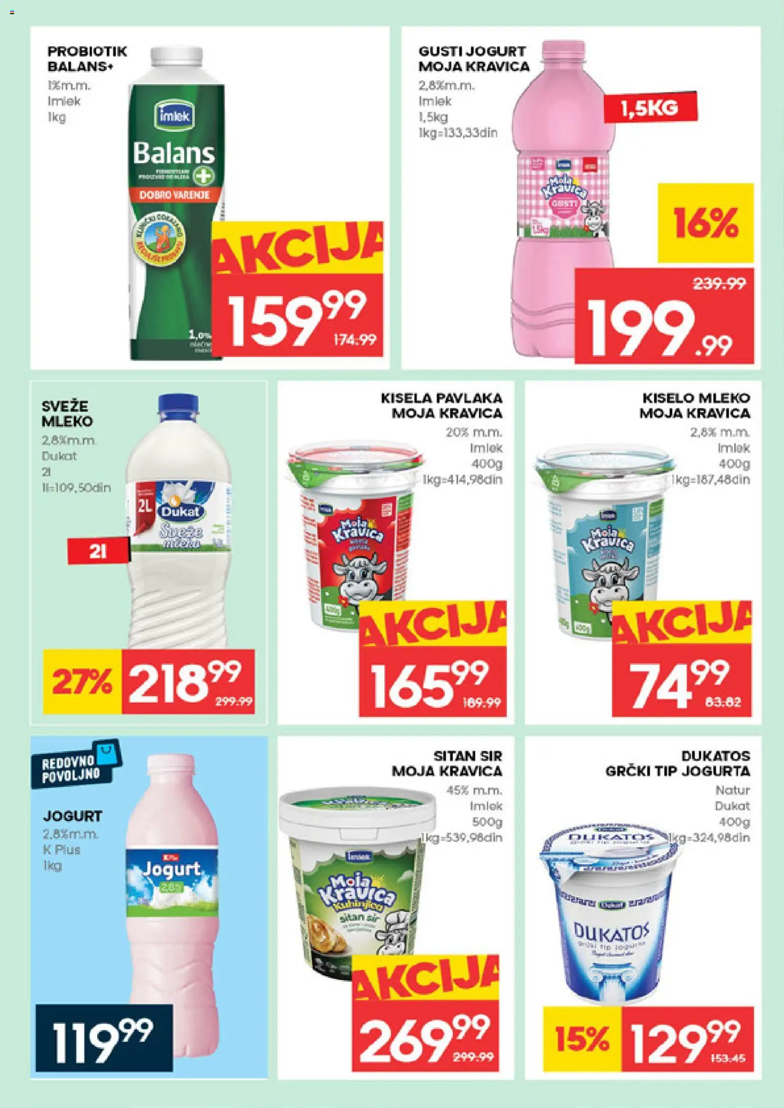 Idea katalog - važi od 19.02.2026 | Strana: 10 | Proizvode: Kisela pavlaka, Kiselo mleko, Dukatos, Mleko