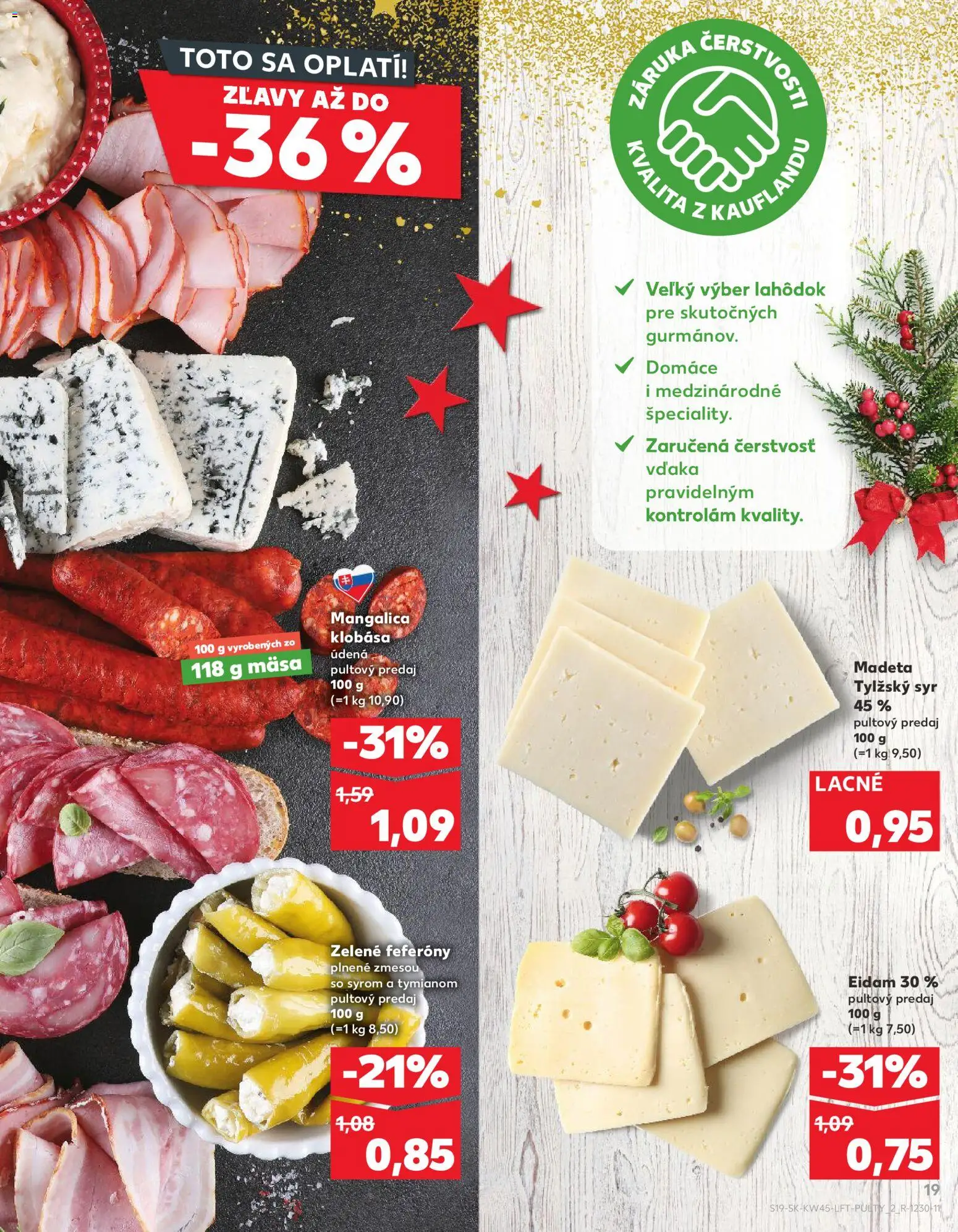 Nové Kaufland akcie – leták je platný od 06.11.2025 | Strana: 19 | Produkty: Syr, Klobása, Eidam
