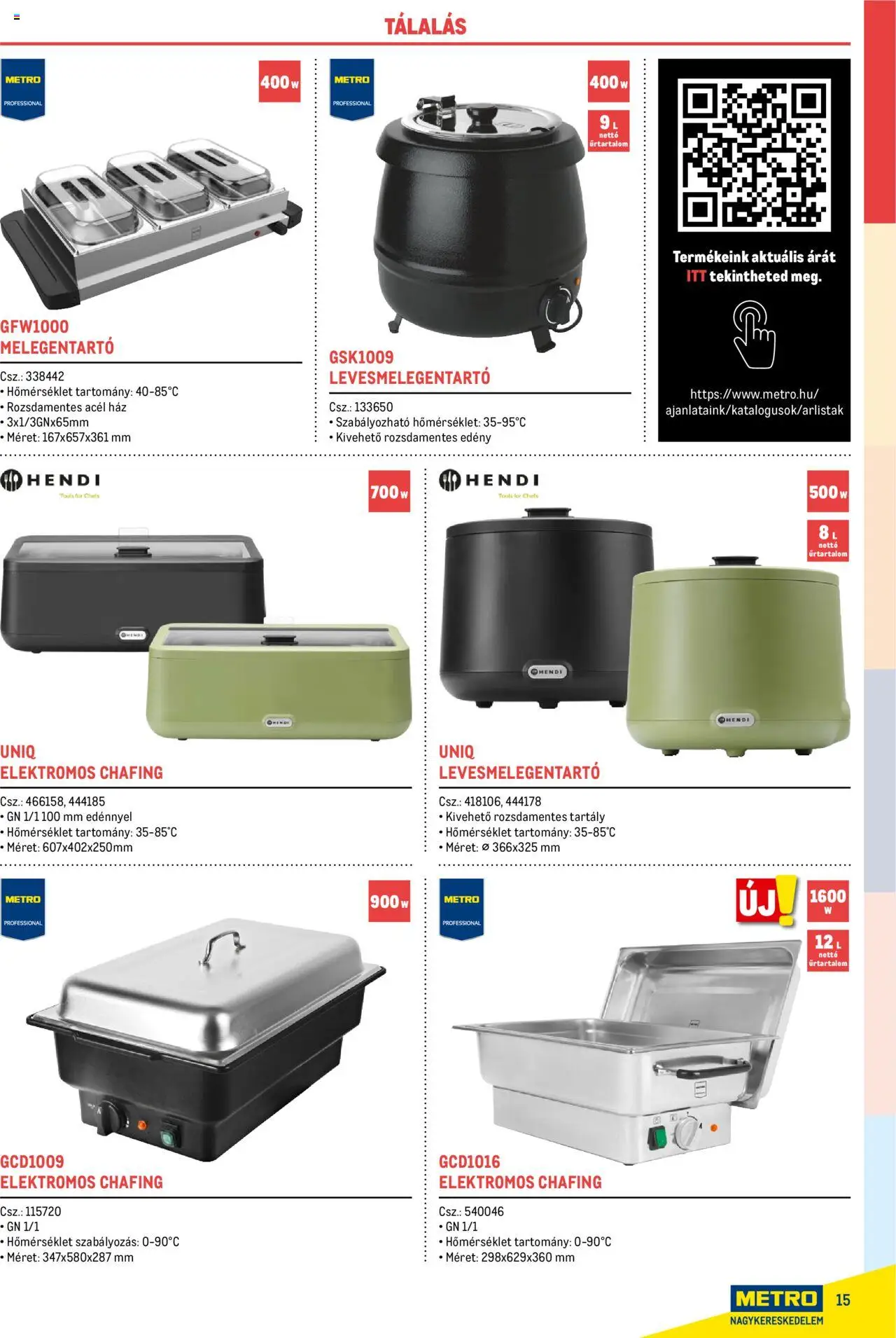 Metro akciós ujság - amely érvényes a következő dátumtól: 17.02.2025 | Oldal: 15 | Termékek: Edény