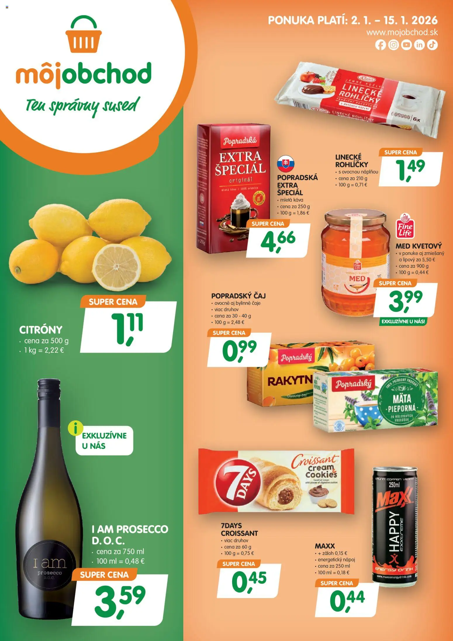 Nové Môj obchod akcie – leták je platný od 02.01.2026 | Strana: 1 | Produkty: Croissant, Prosecco, Citróny, Med