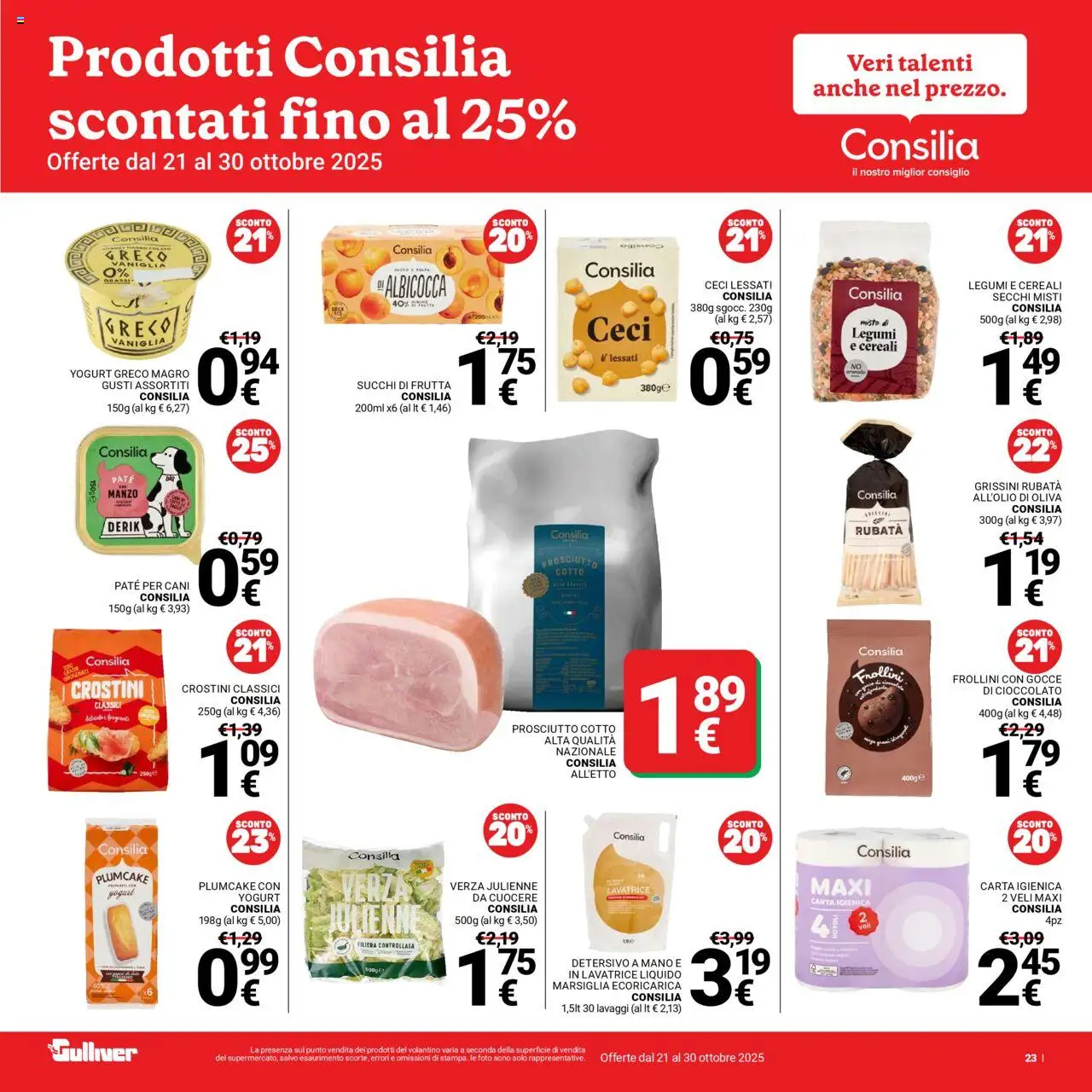 Volantino Gulliver del 21.10.2025 | Pagina: 23 | Prodotti: Legumi, Prosciutto Cotto, Ceci, Frutta