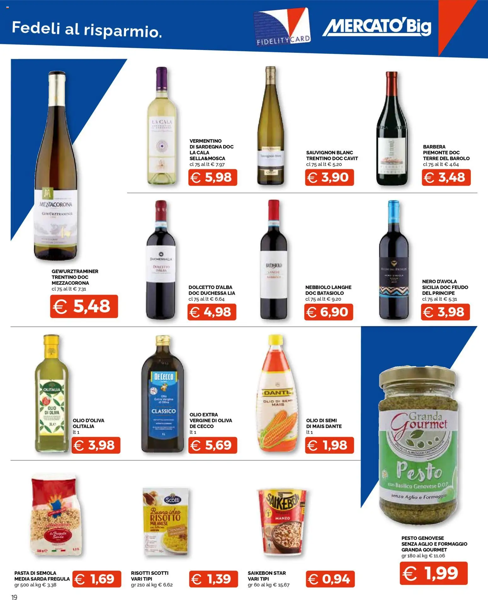 Volantino Mercatò del 16.02.2026 | Pagina: 19 | Prodotti: Olio, Pasta, Pesto, Basilico